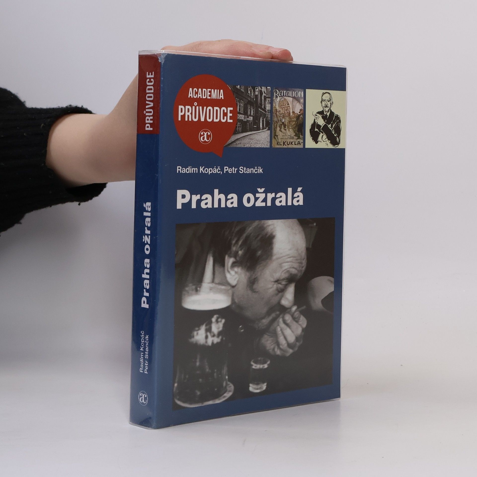 Radim Kopáč Praha ožralá