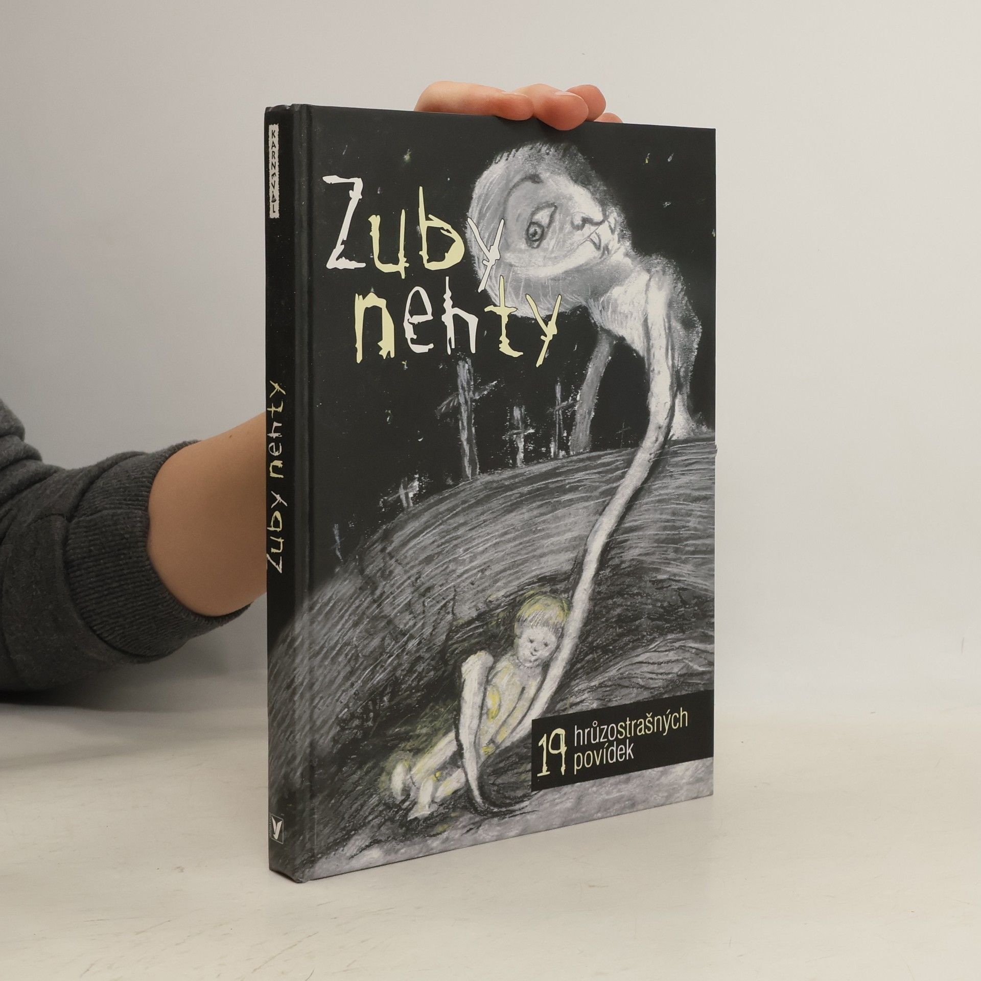 AA.VV. Zuby nehty. 19 hrůzostrašných povídek z pera mladých českých autorů