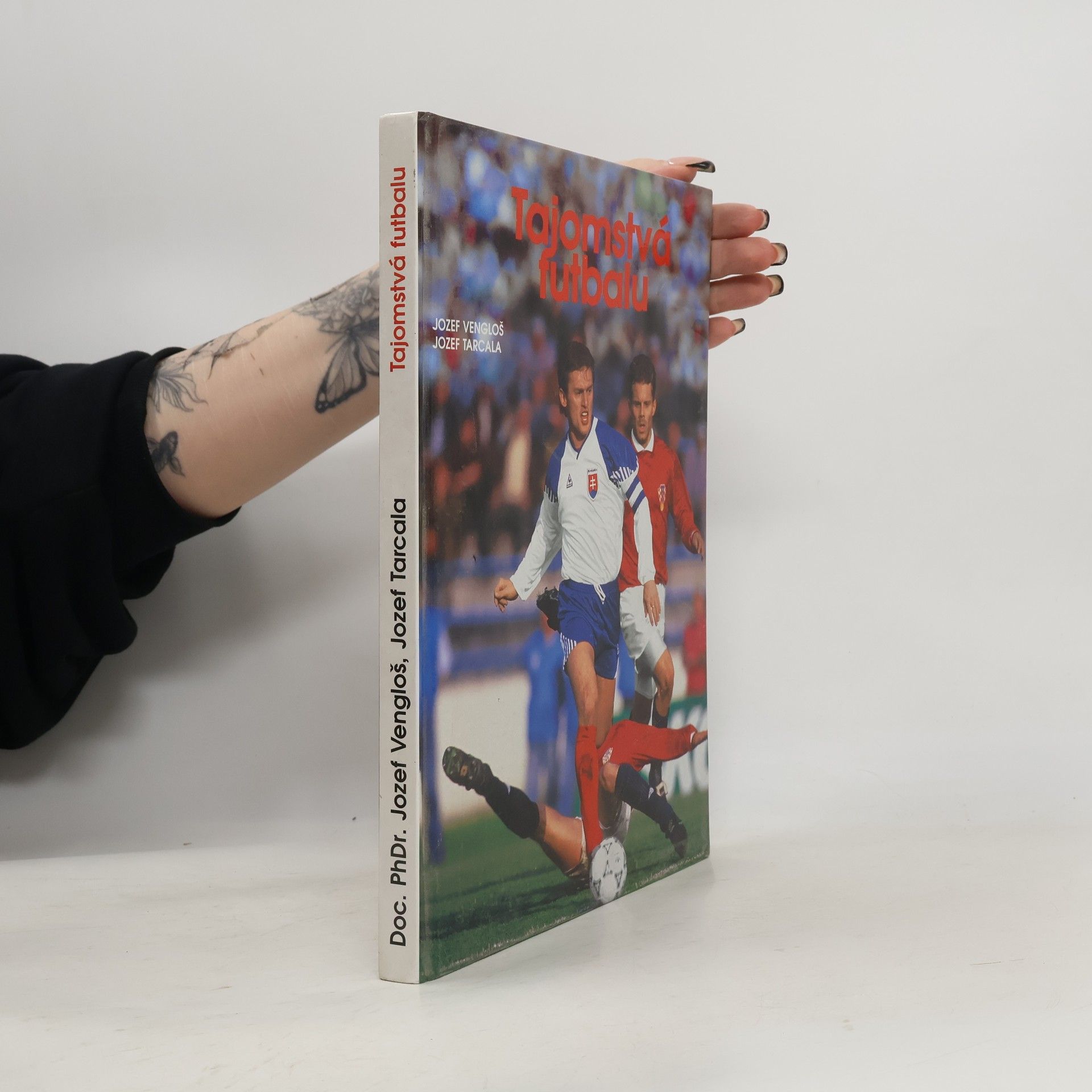 Jozef Vengloš Tajomstvá futbalu