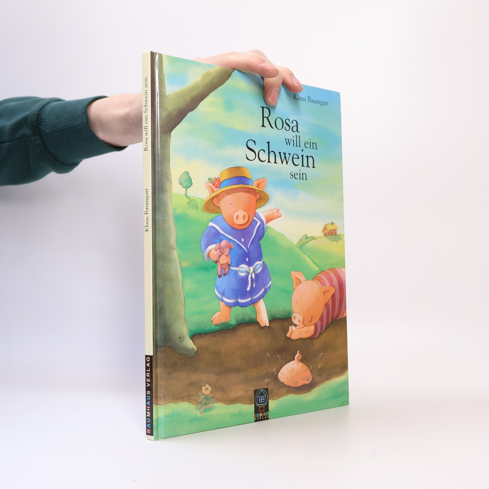 Rosa will ein Schwein sein