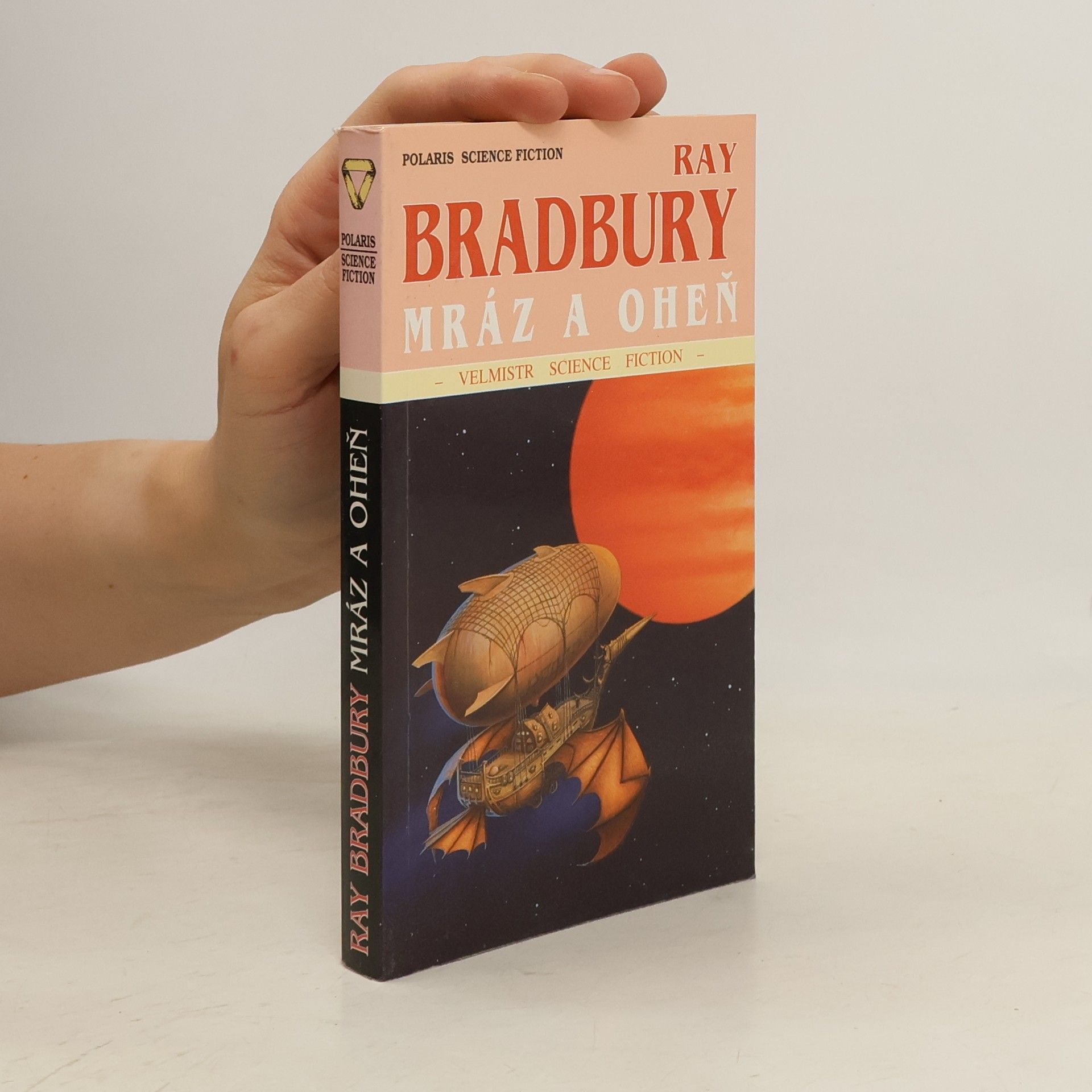 Ray Bradbury Mráz a oheň