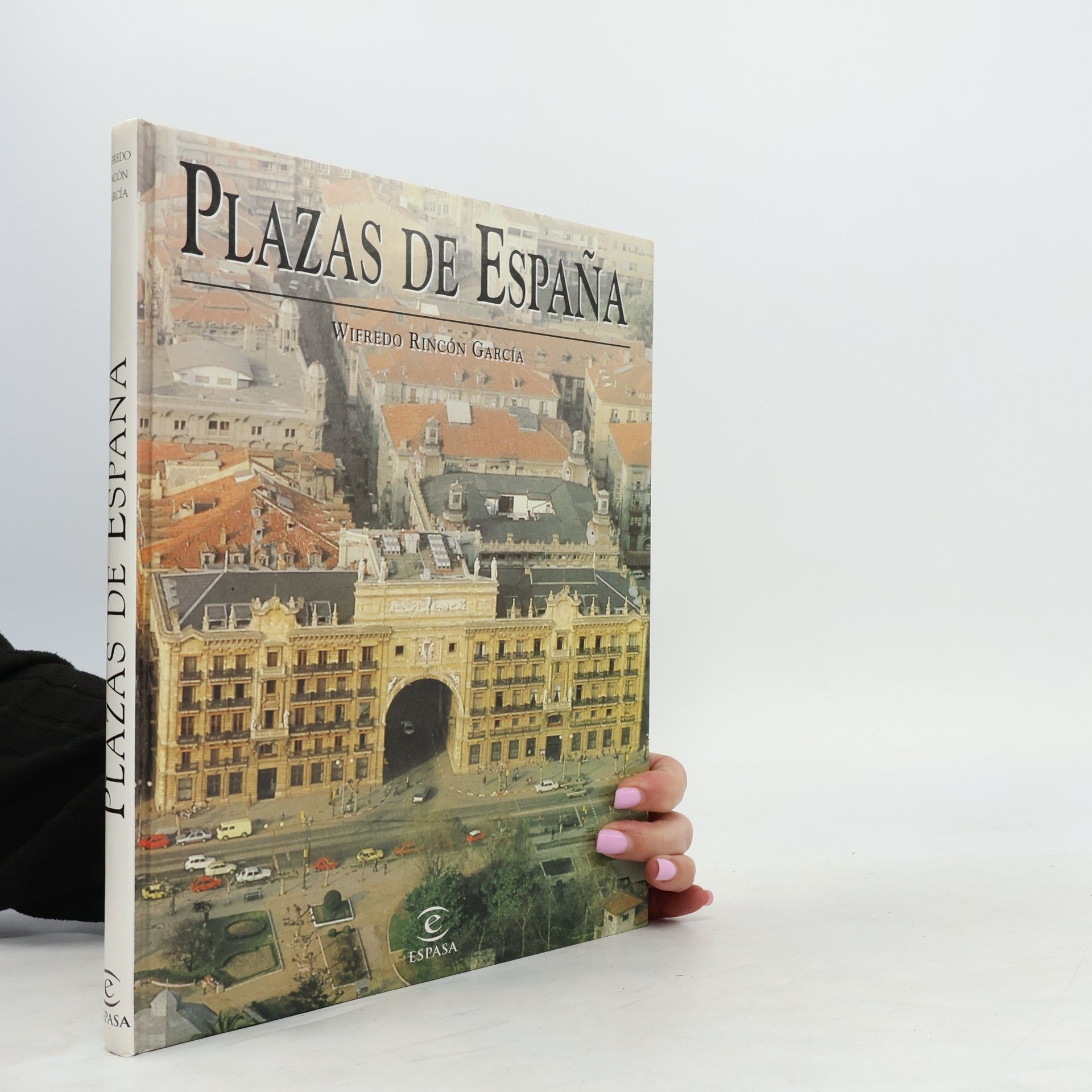 Wifredo Rincón García Plazas de España