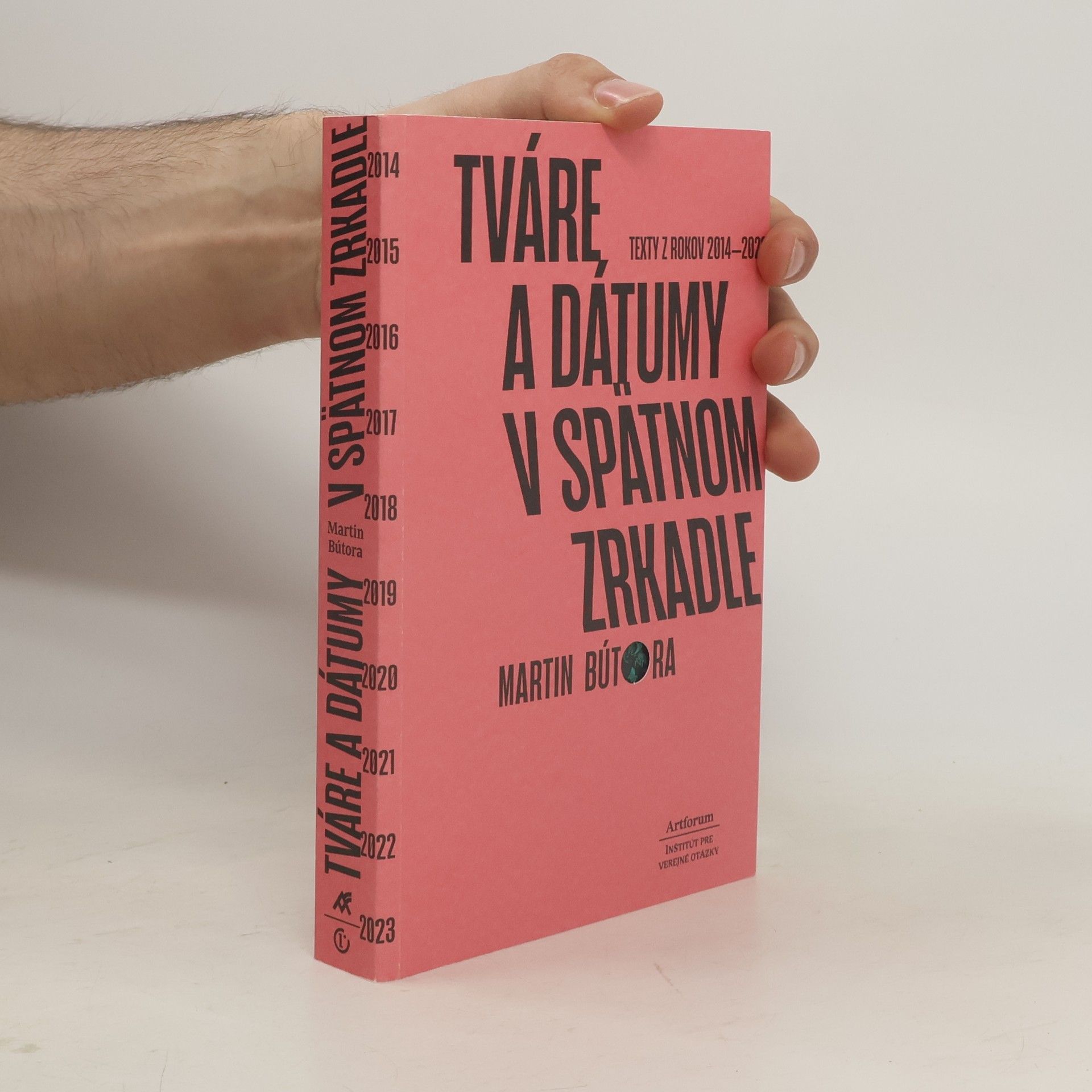 Martin Bútora Tváre a dátumy v spätnom zrkadle