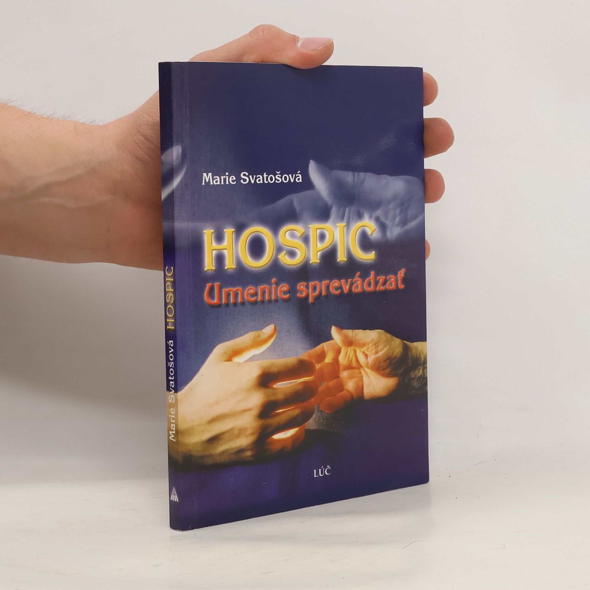 Hospic : umenie sprevádzat