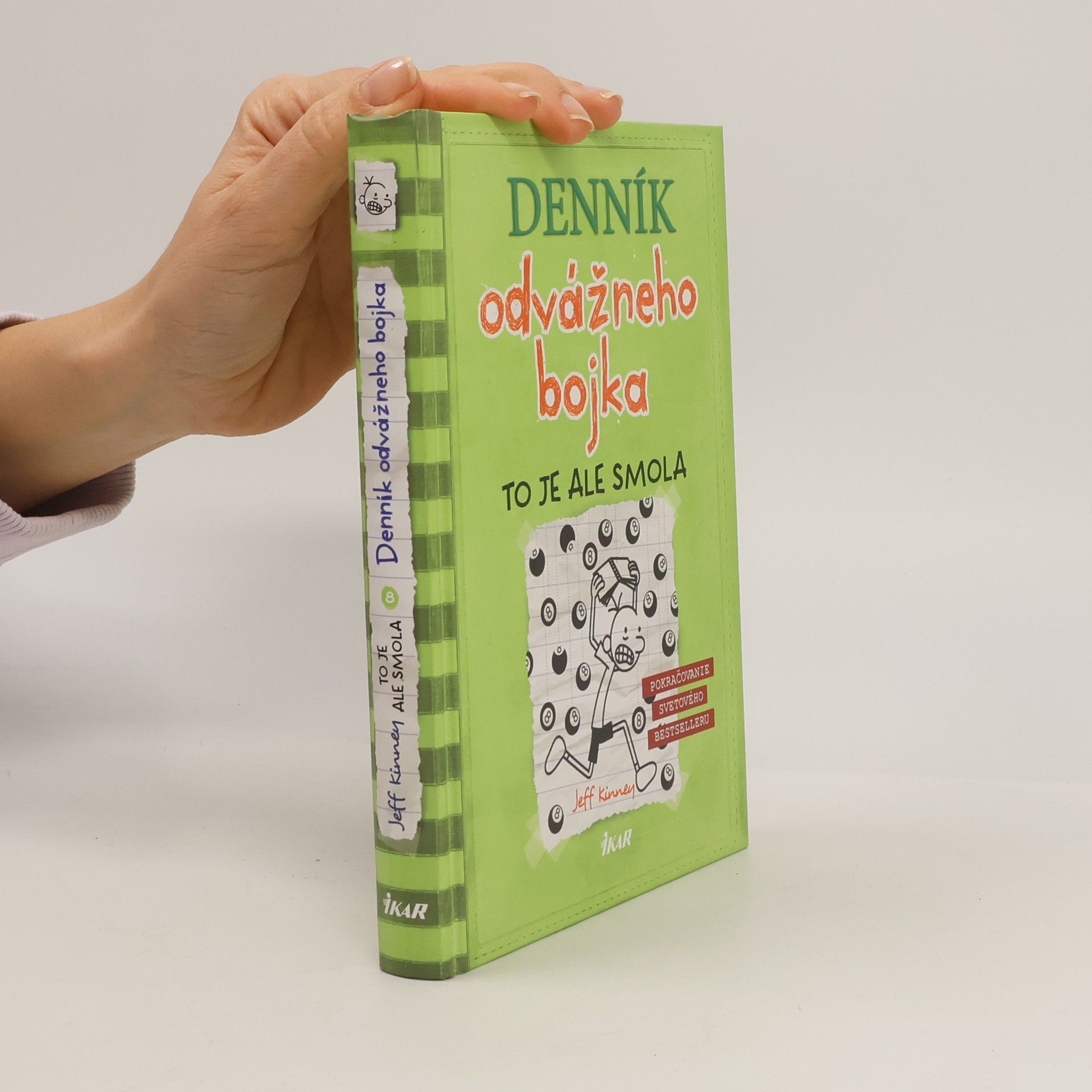 Jeff Kinney Denník odvážneho bojka 8. To je ale smola