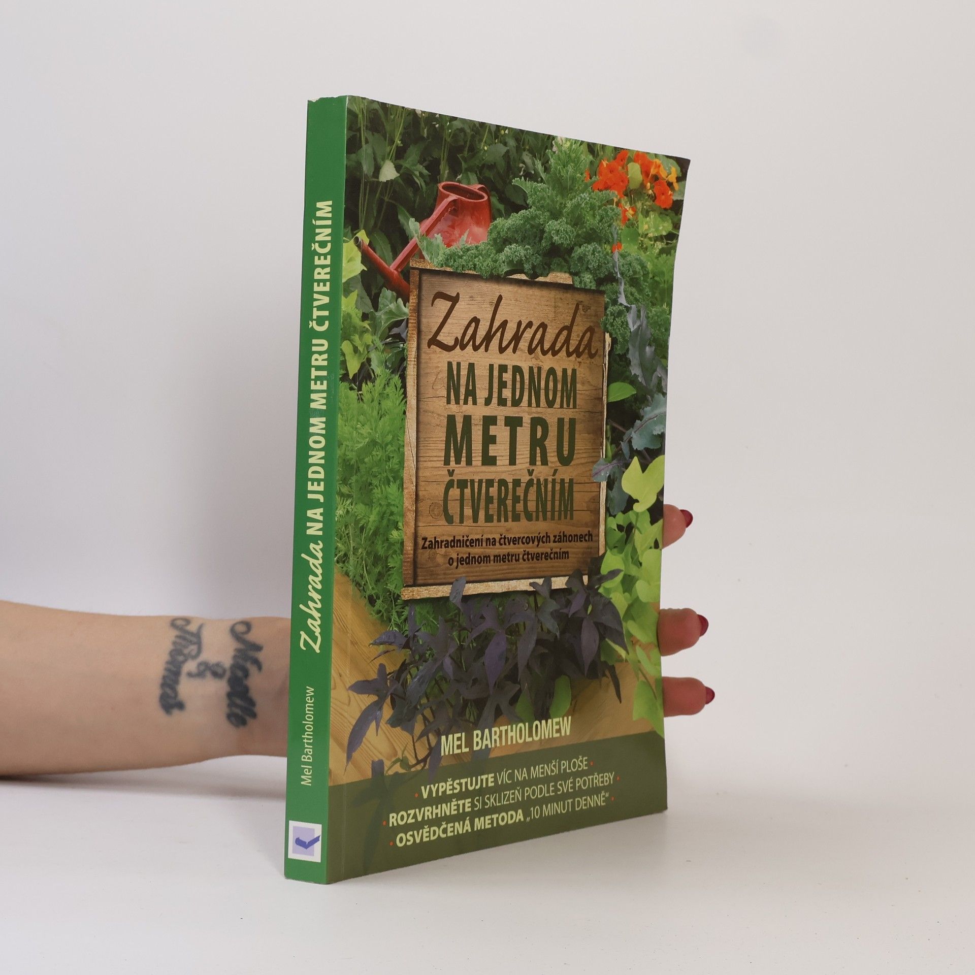 Mel Bartholomew Zahrada na jednom metru čtverečním
