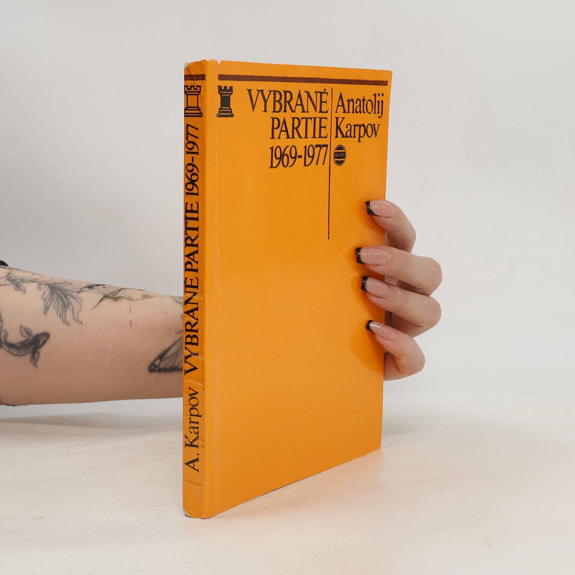 Anatolij Karpov Vybrané partie 1969-1977