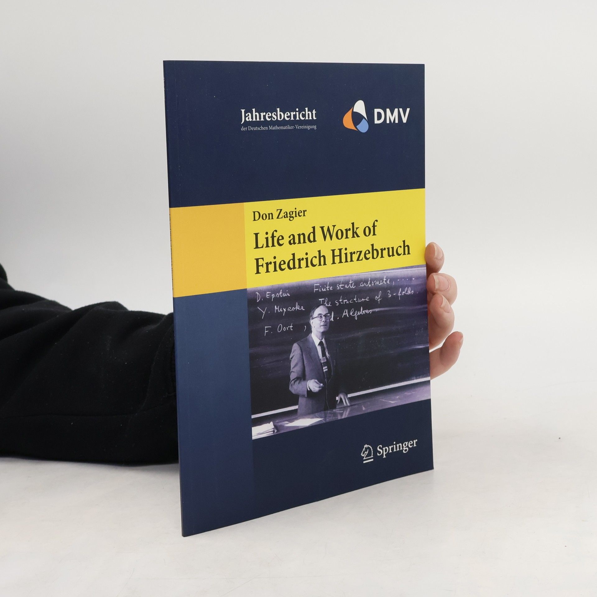 Don Zagier Life and Work of Friedrich Hirzebruch