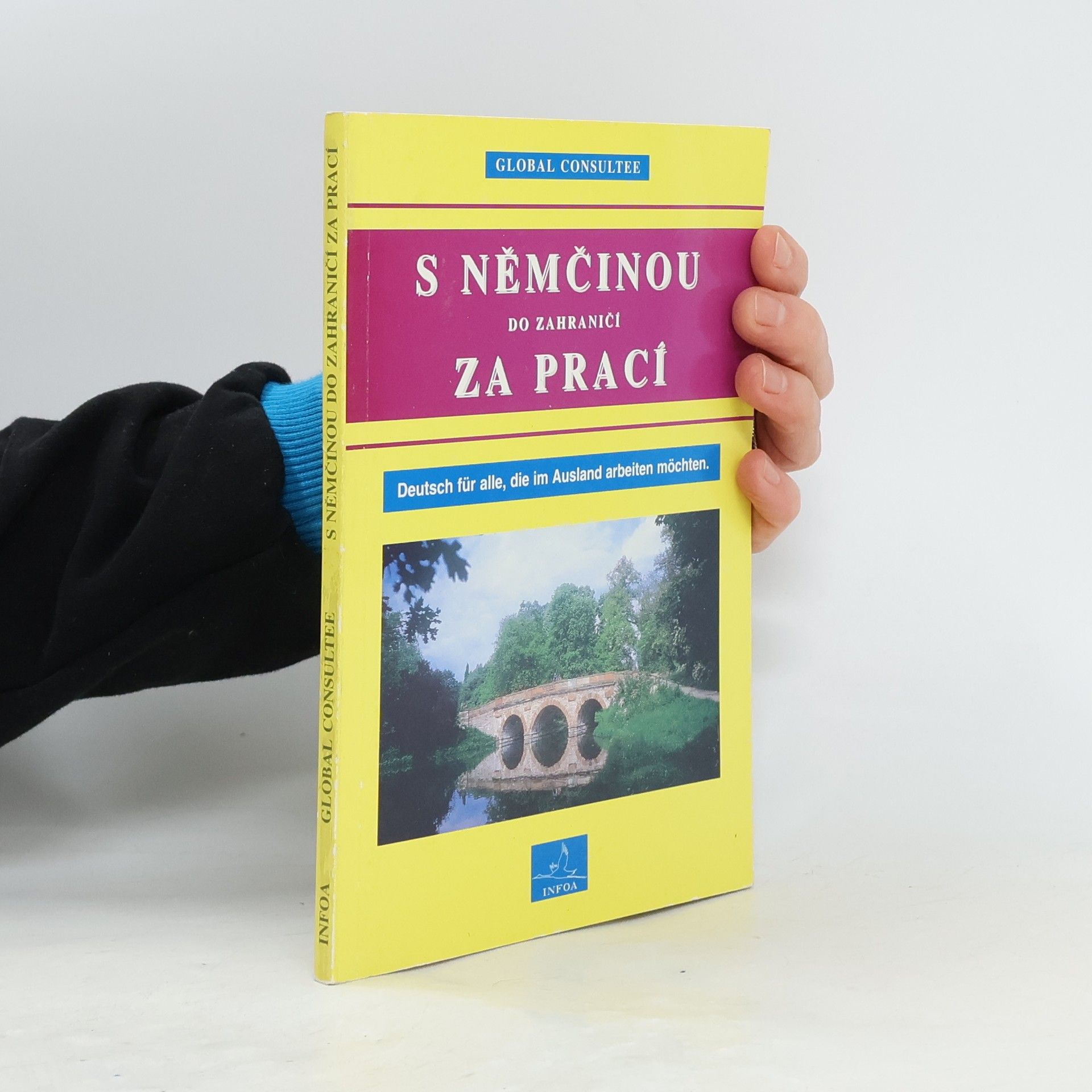 S němčinou do zahraničí za prací = Deutsch für alle, die im Ausland arbeiten möchten