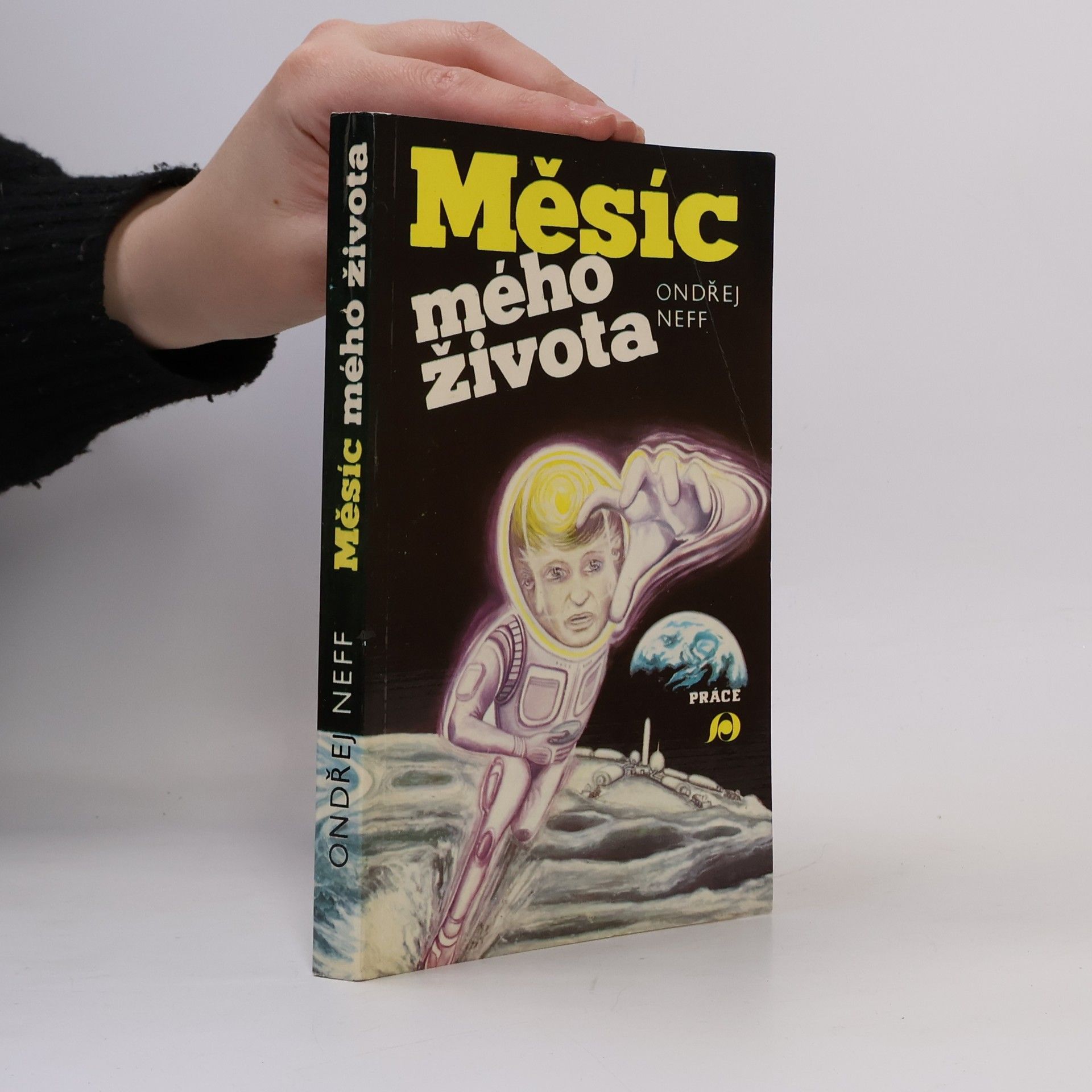 Ondřej Neff Měsíc mého života