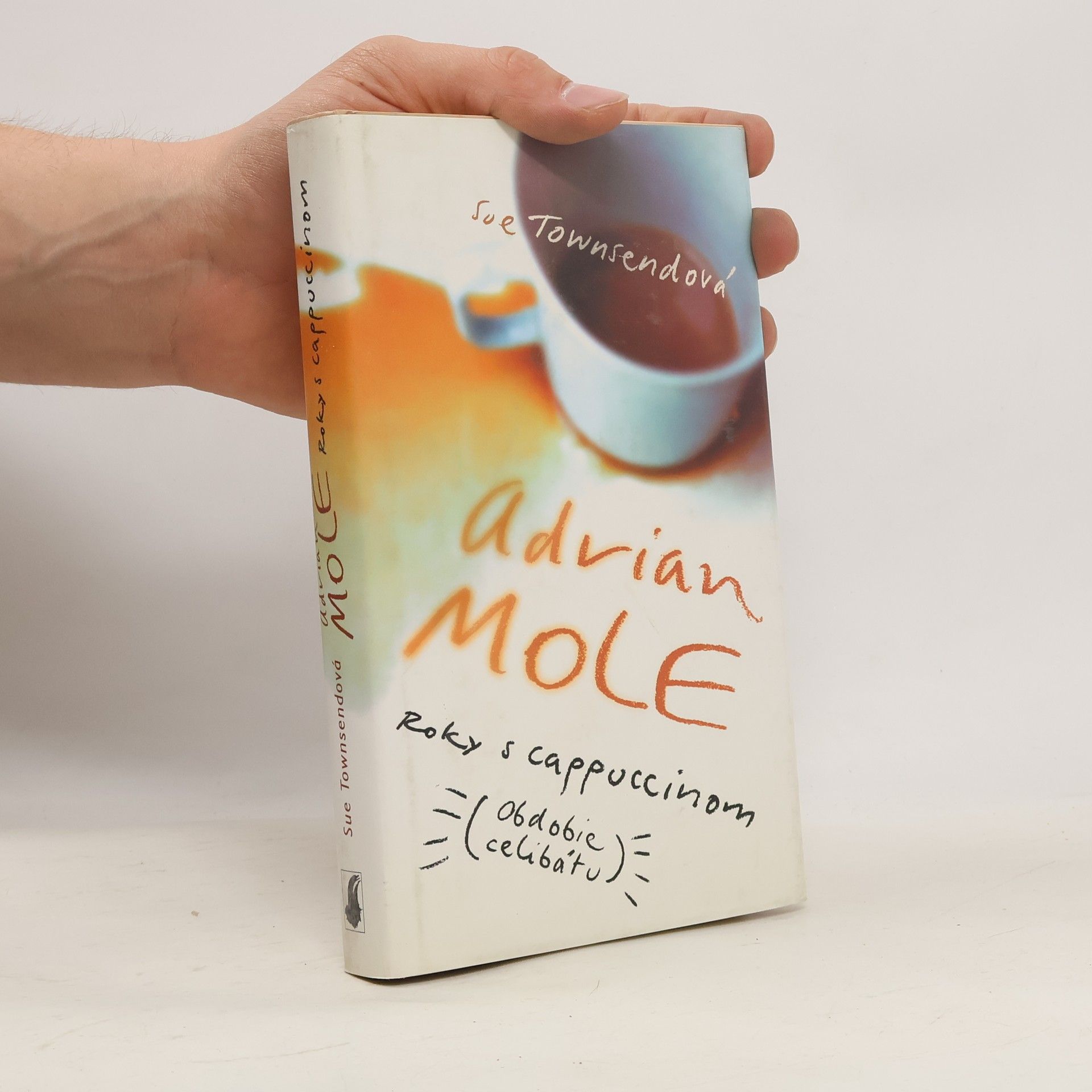 Sue Townsend Adrian Mole - Roky s cappuccinom