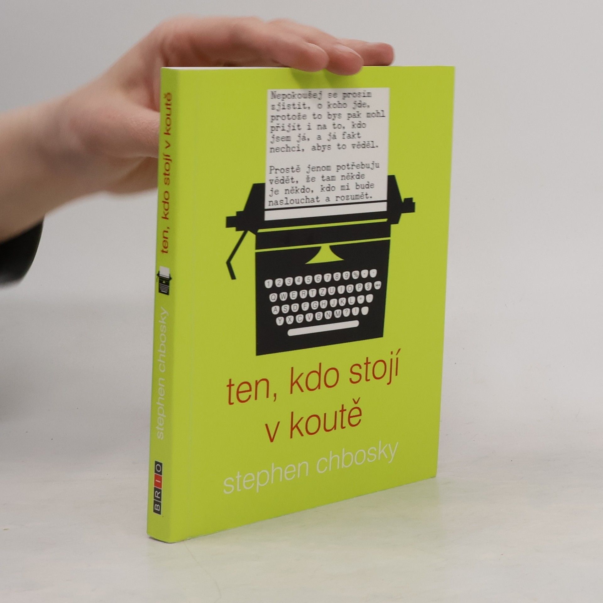 Stephen Chbosky Ten, kdo stojí v koutě