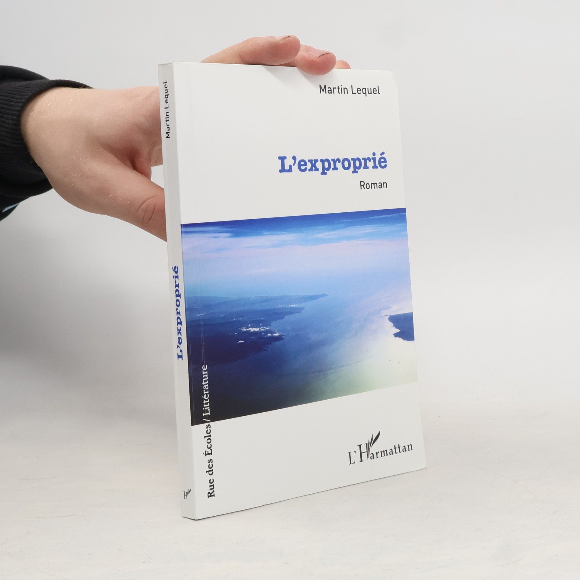 Martin Lequel Rue des Écoles / Littérature: L'exproprié