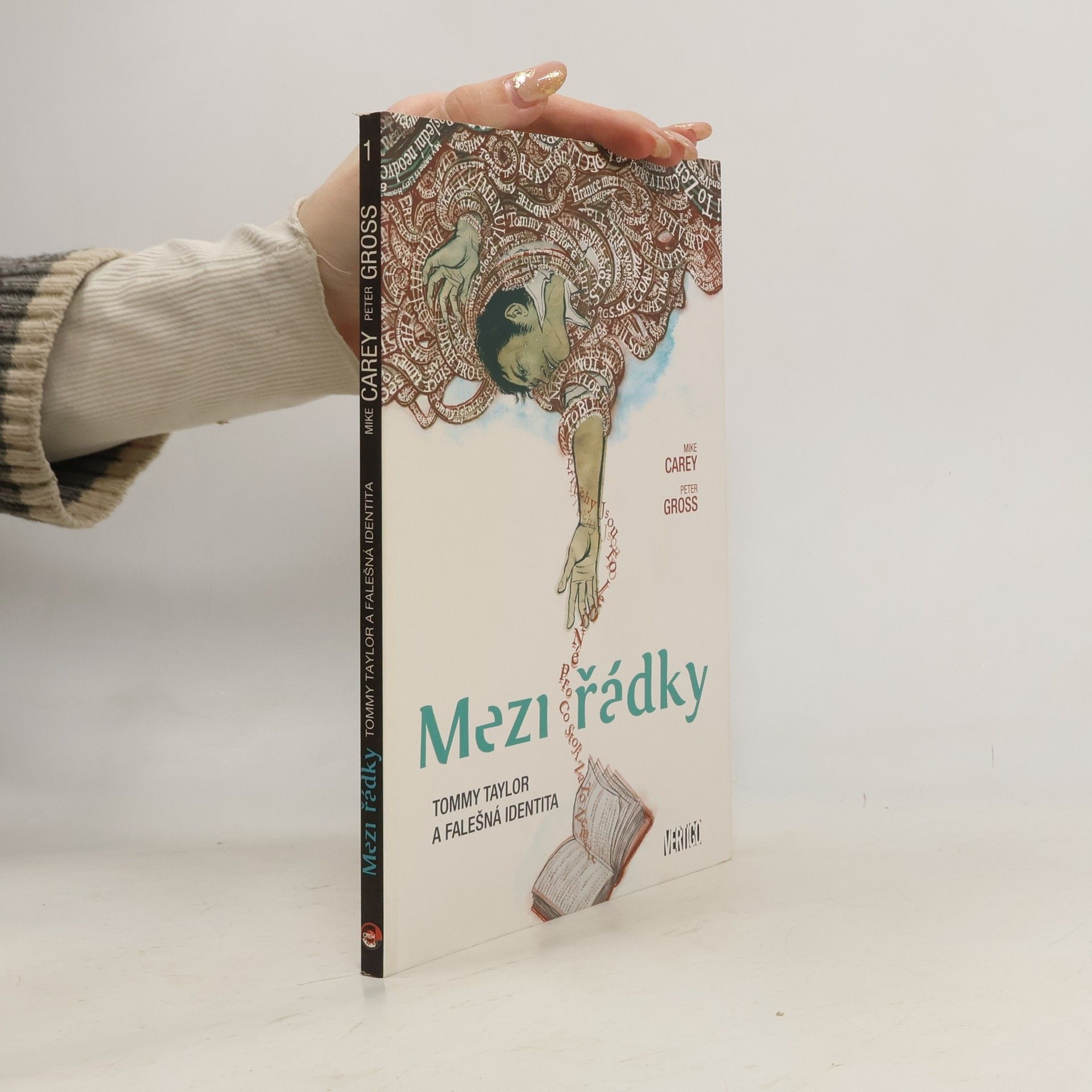 Mezi řádky. Tommy Taylor a falešná identita