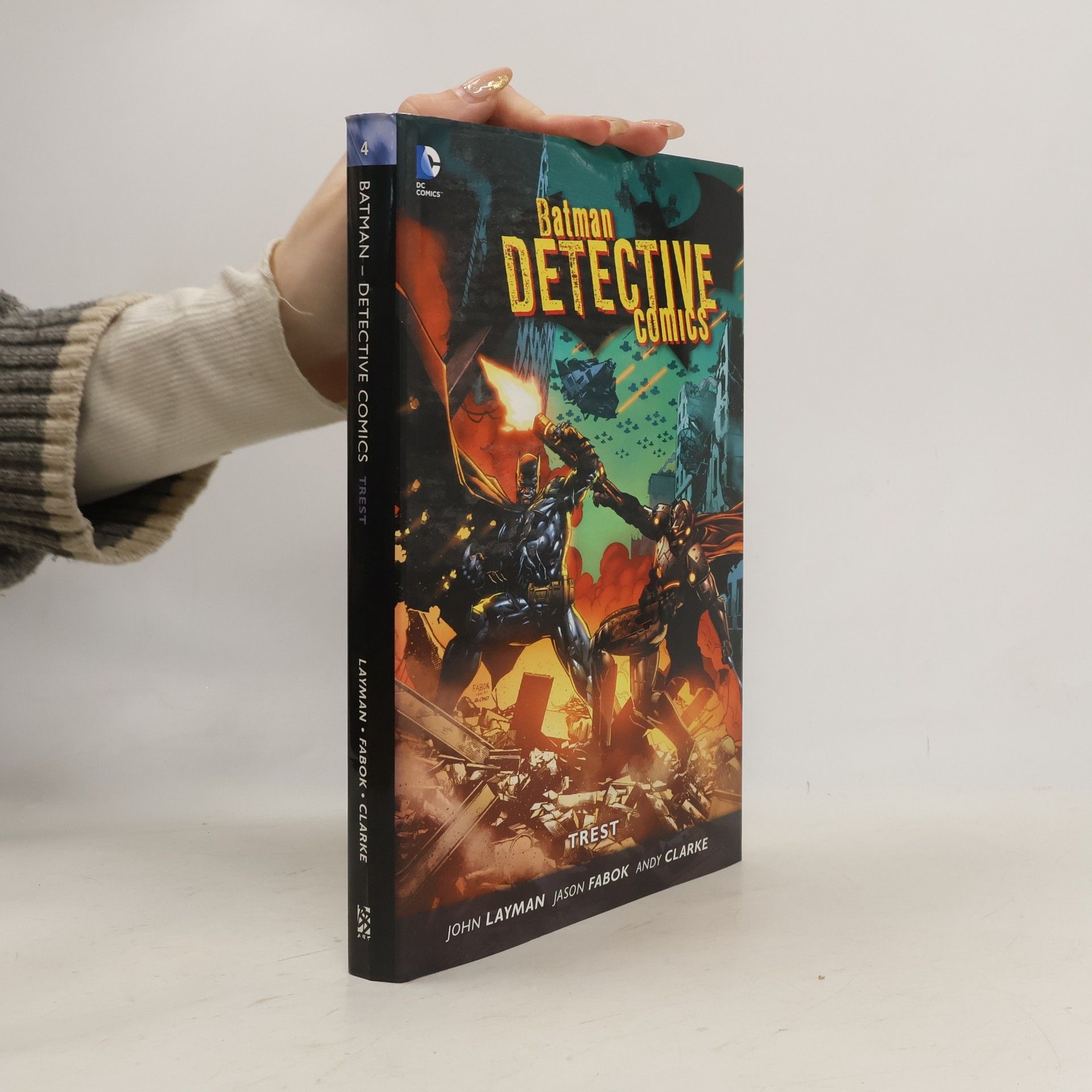 Batman detective comics. Kniha čtvrtá, Trest