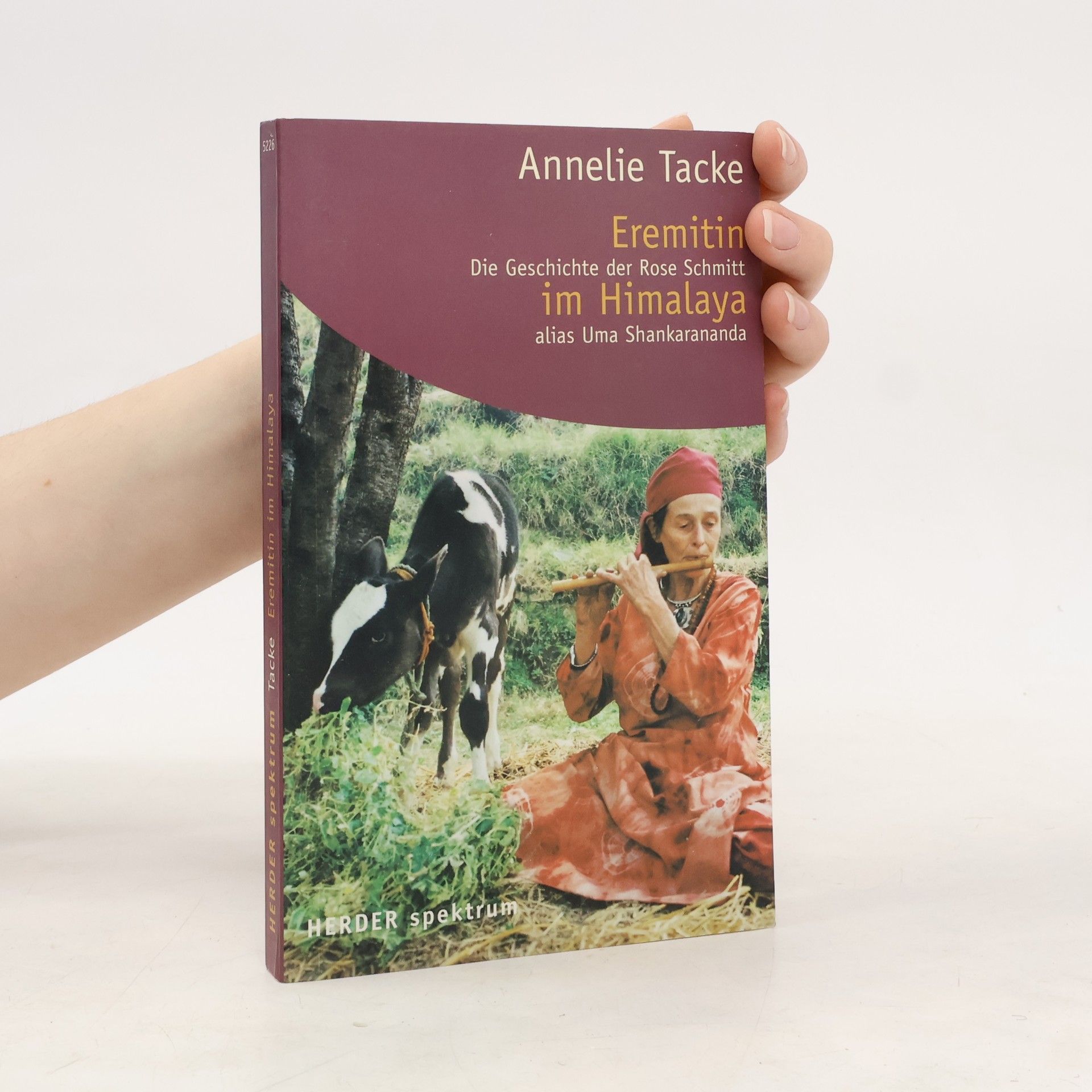 Annelie Tacke Eremitin im Himalaya