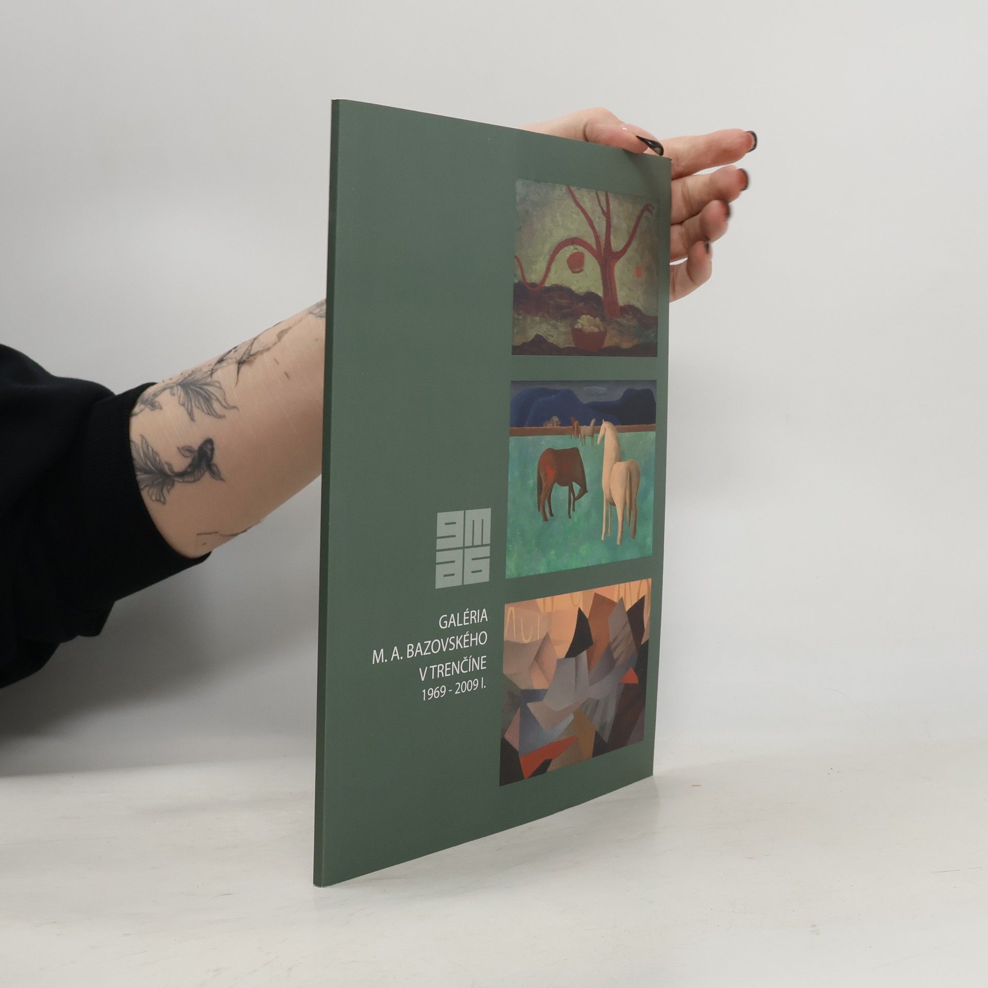 Danica Lovišková Galéria M. A. Bazovského v Trenčíne 1969 - 2009 I.