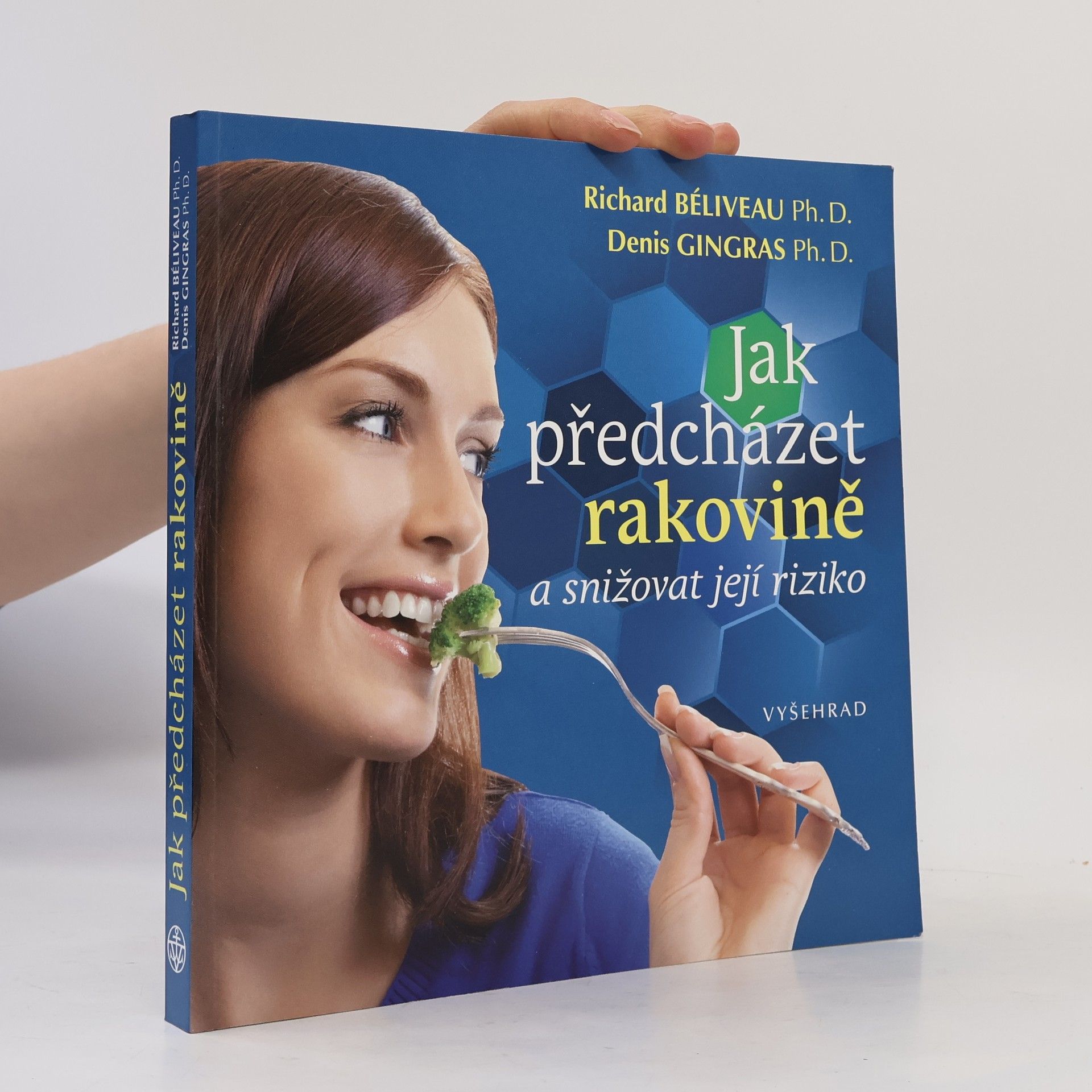 Jak předcházet rakovině a snižovat její riziko