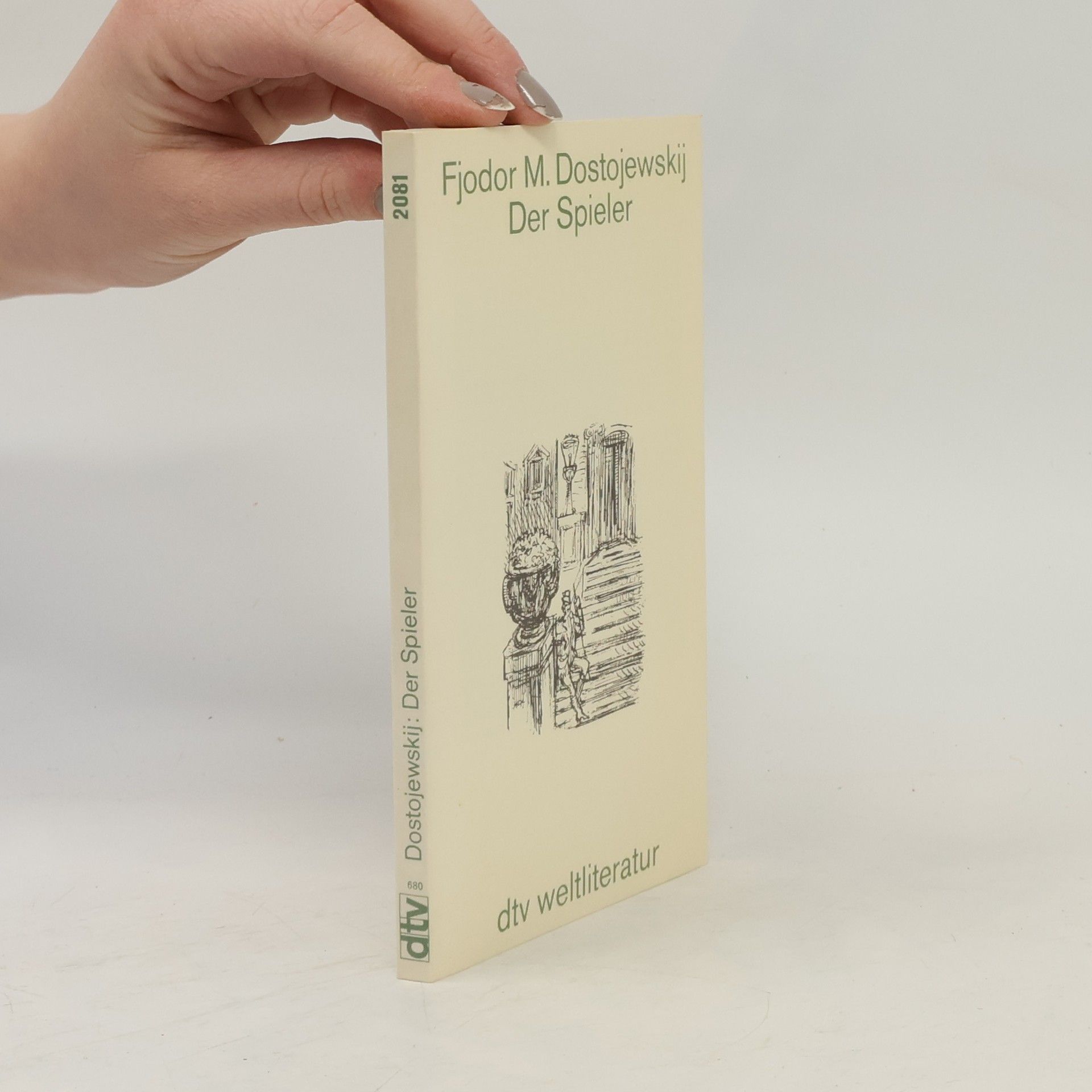 Fjodor Michajlovič Dostojevskij Der Spieler