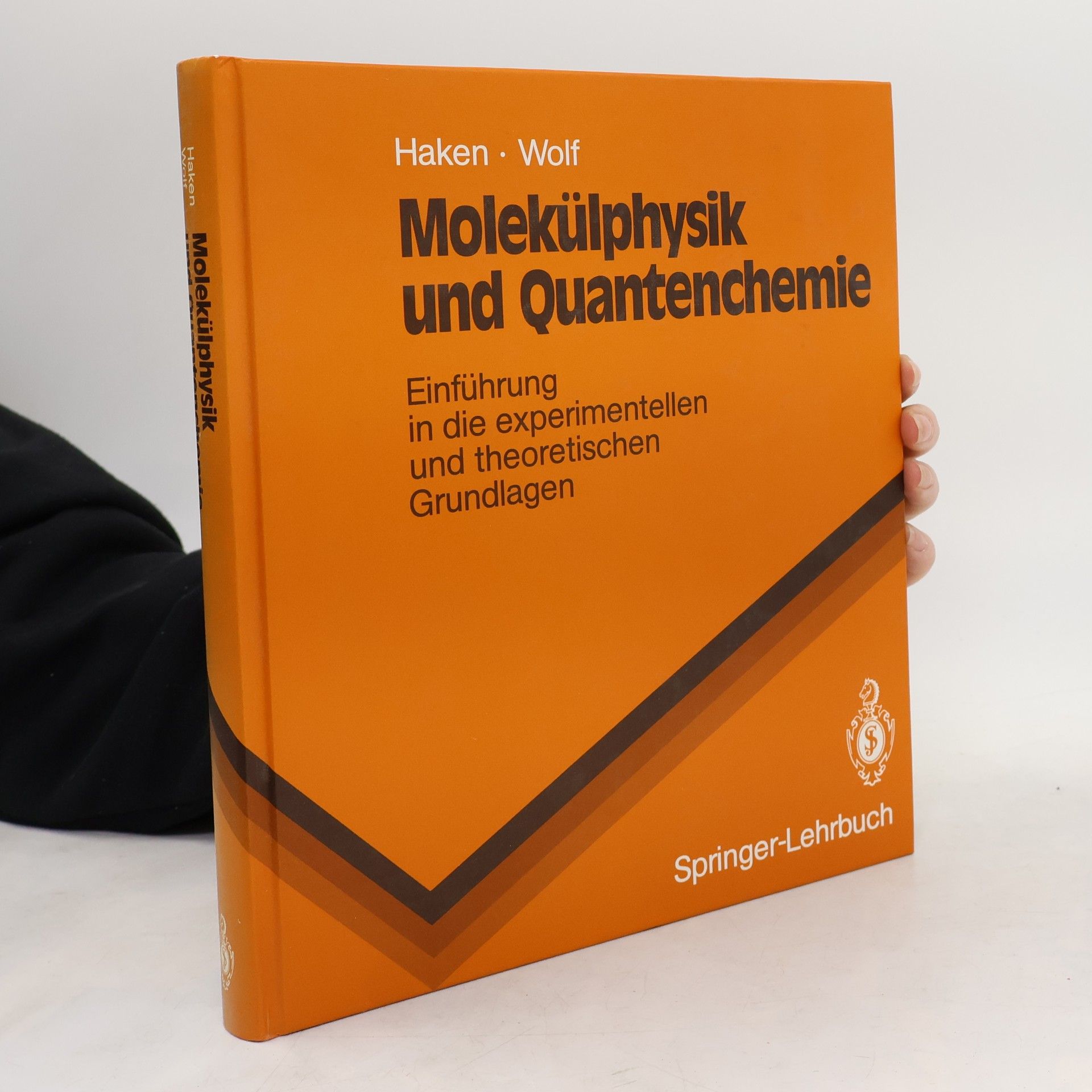 Springer-Lehrbuch: Molekülphysik und Quantenchemie