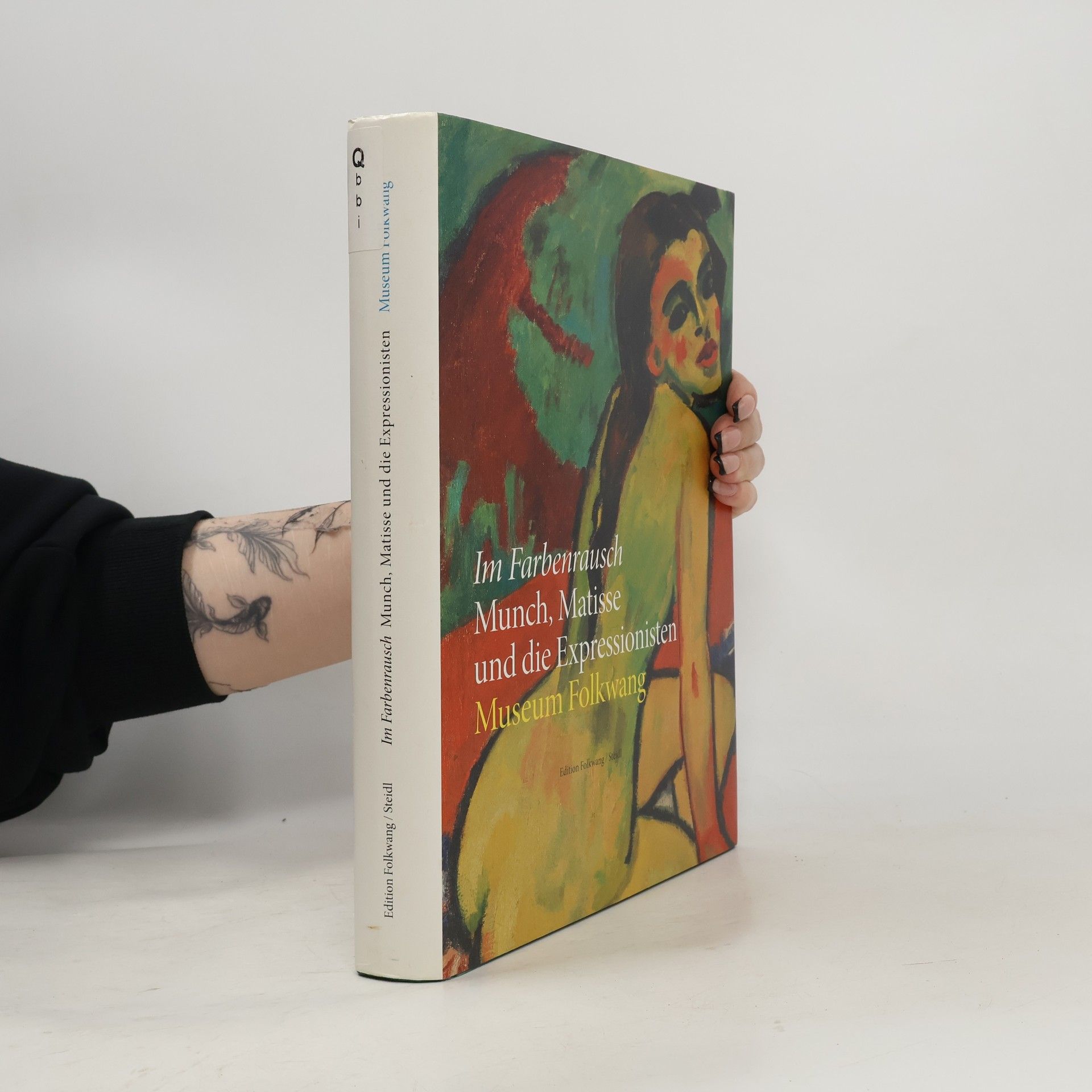 Im Farbenrausch. Munch, Matisse und die Expressionisten