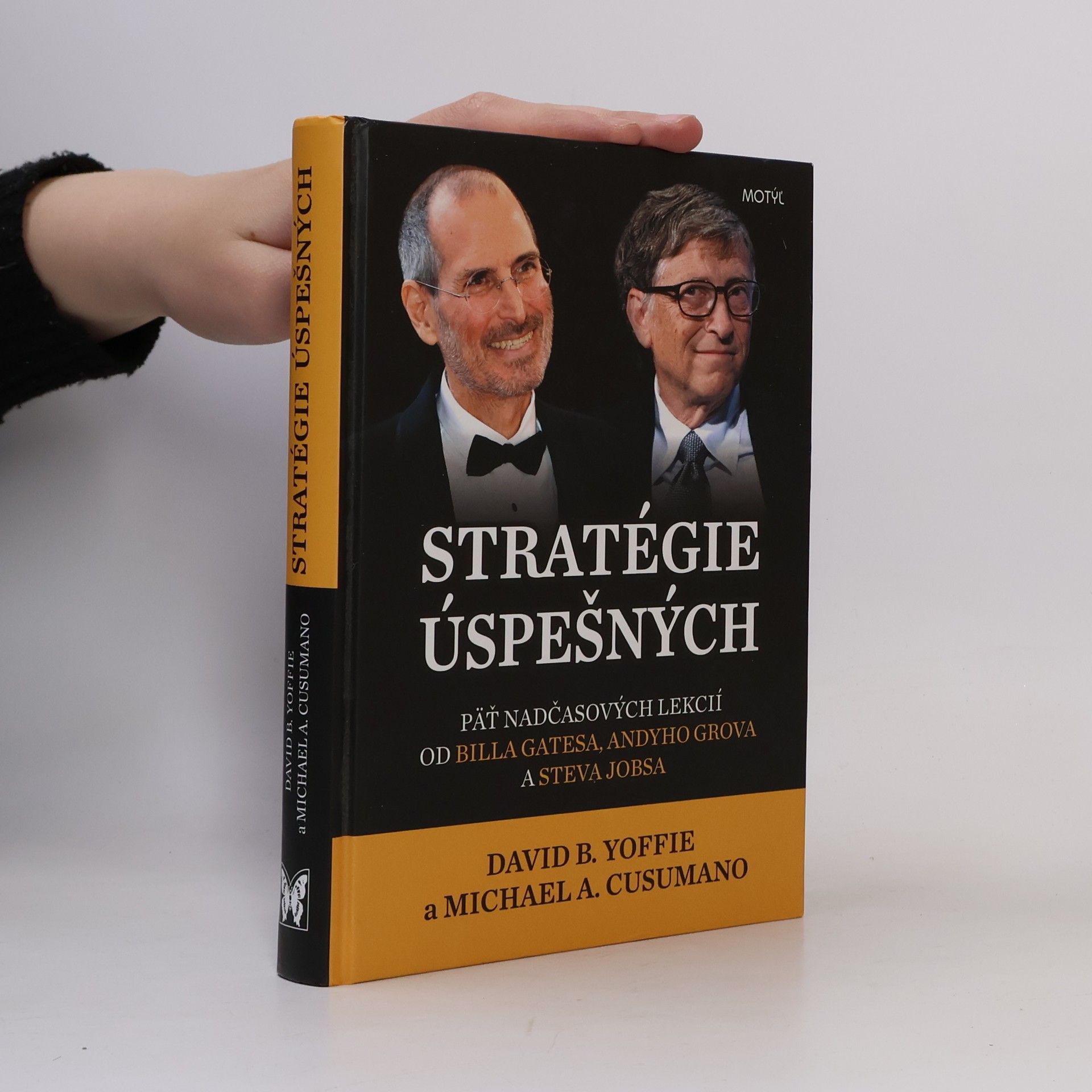 Stratégie úspešných: päť nadčasových lekcií od Billa Gatesa, Andyho Grova a Steva Jobsa
