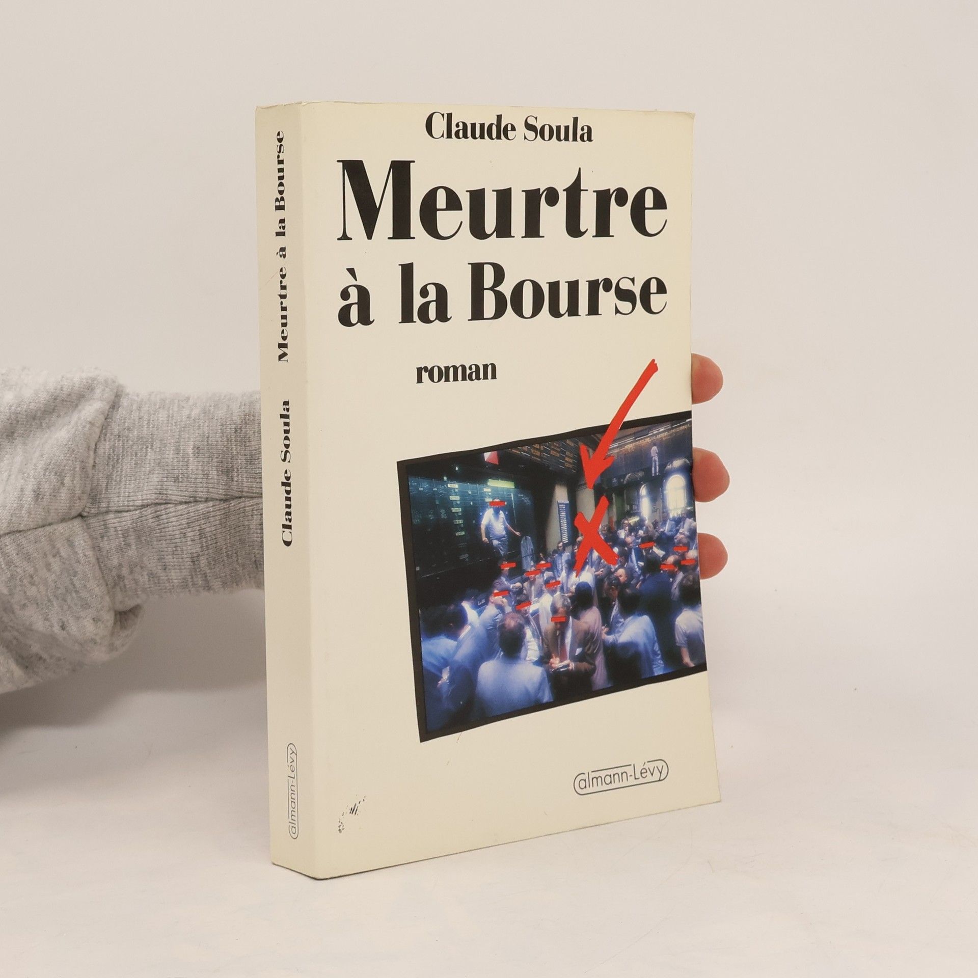 Marie Claude Vettraino Soulard Meurtre à la Bourse