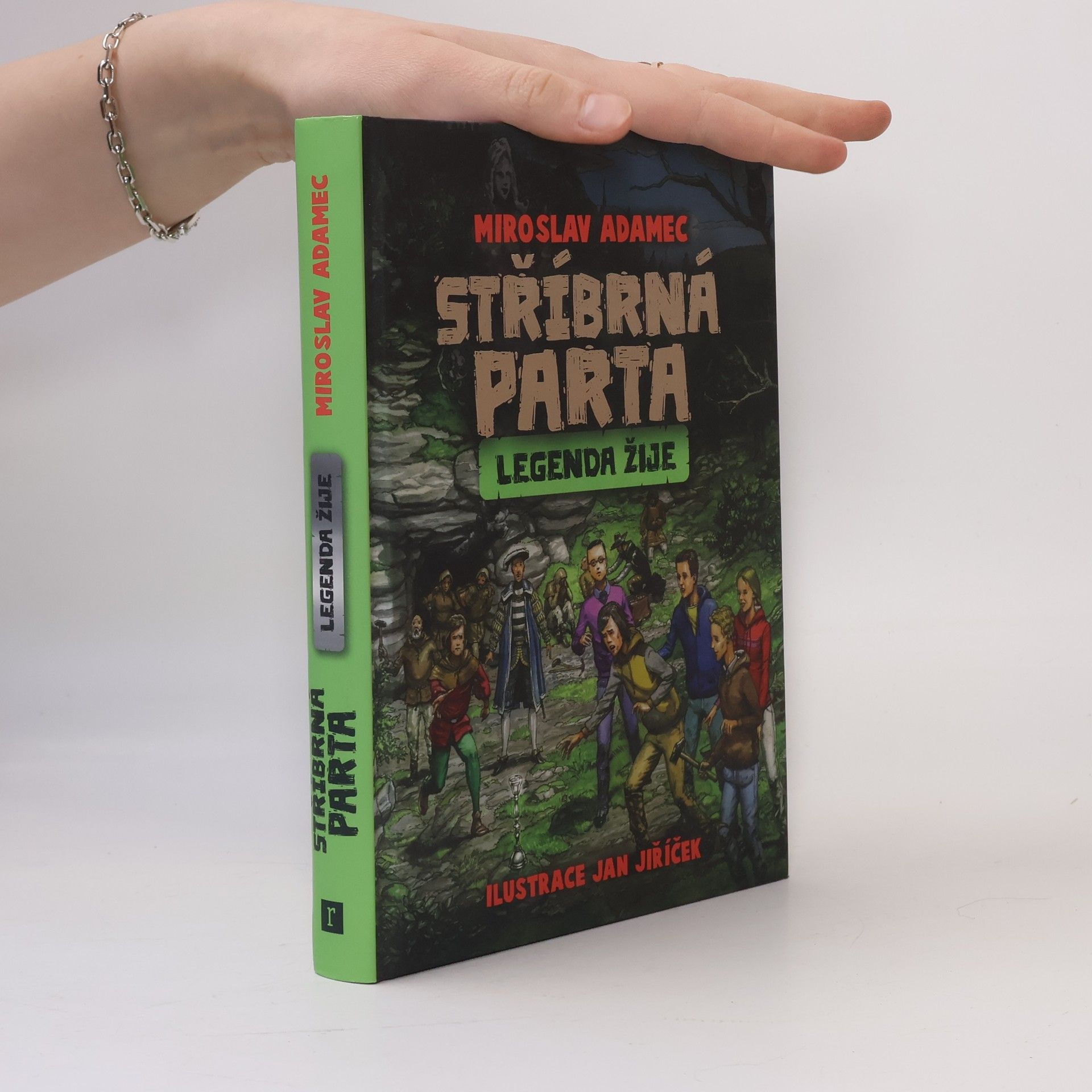 Jan Jiříček Stříbrná parta : legenda žije