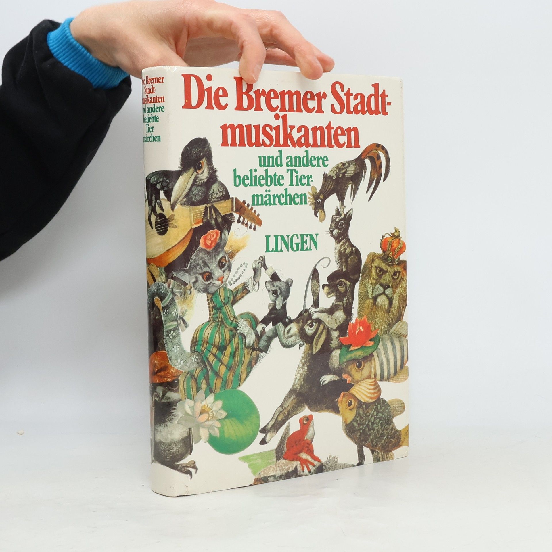 Autorenkollektiv Die Bremer Stadtmusikanten und andere beliebte Tiermärchen