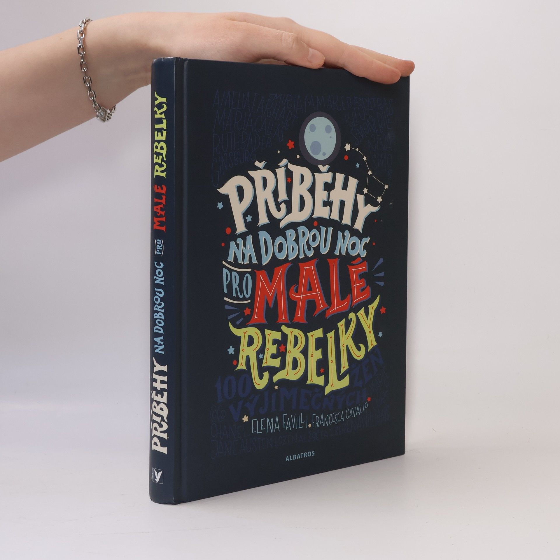 Elena Favilli Příběhy na dobrou noc pro malé rebelky