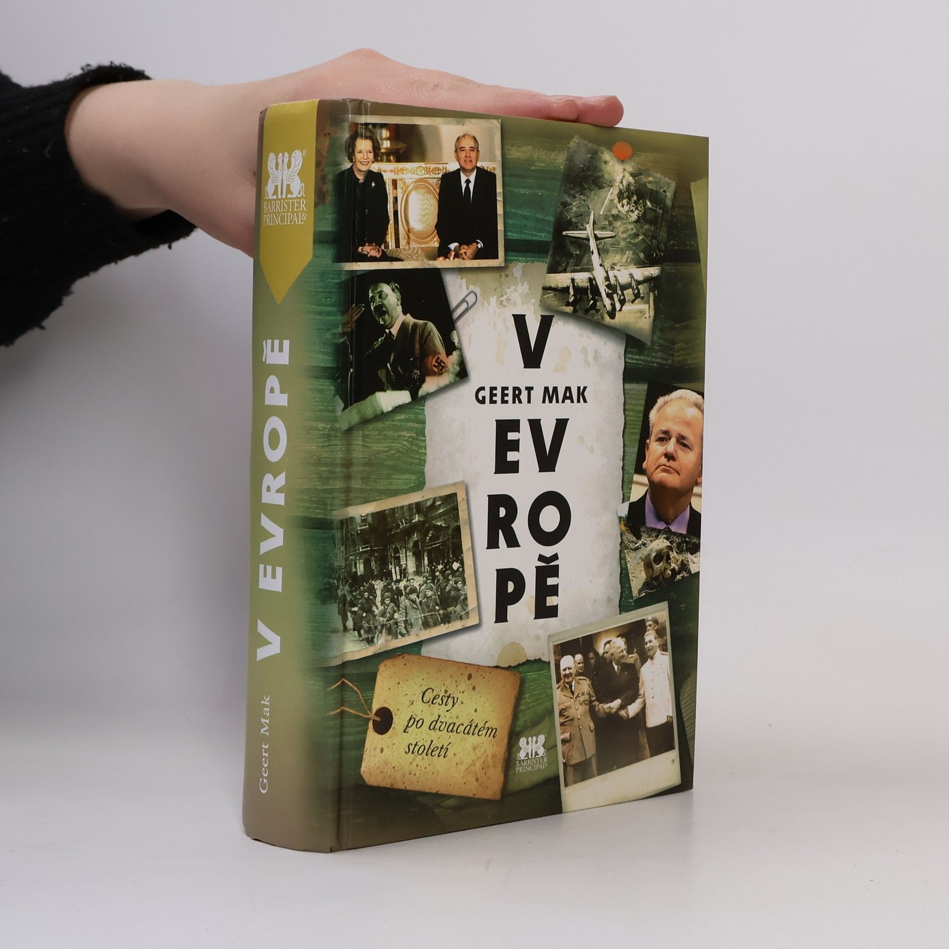 Geert Mak V Evropě : cesty po dvacátém století