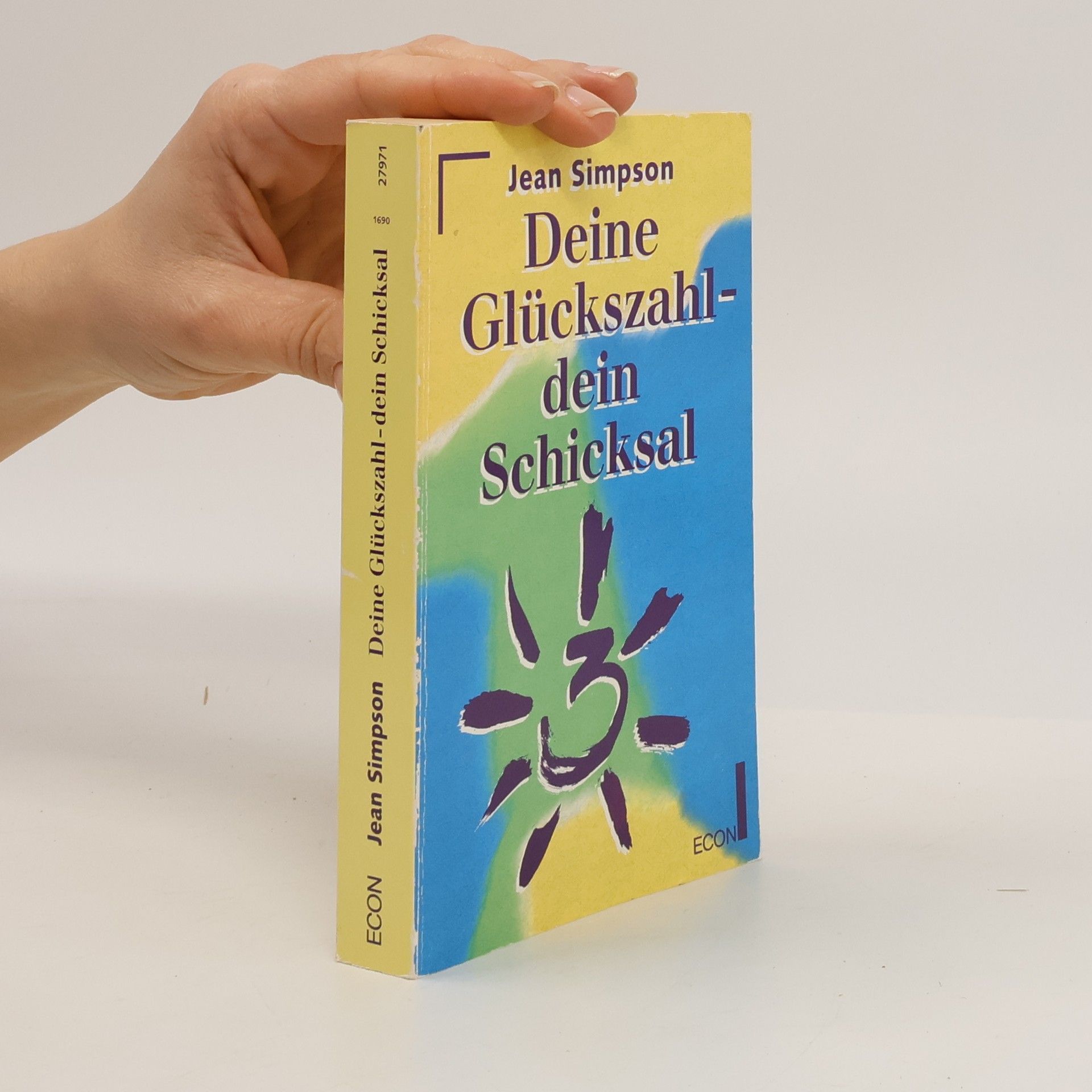 Jean Simpson Deine Glückszahl - dein Schicksal