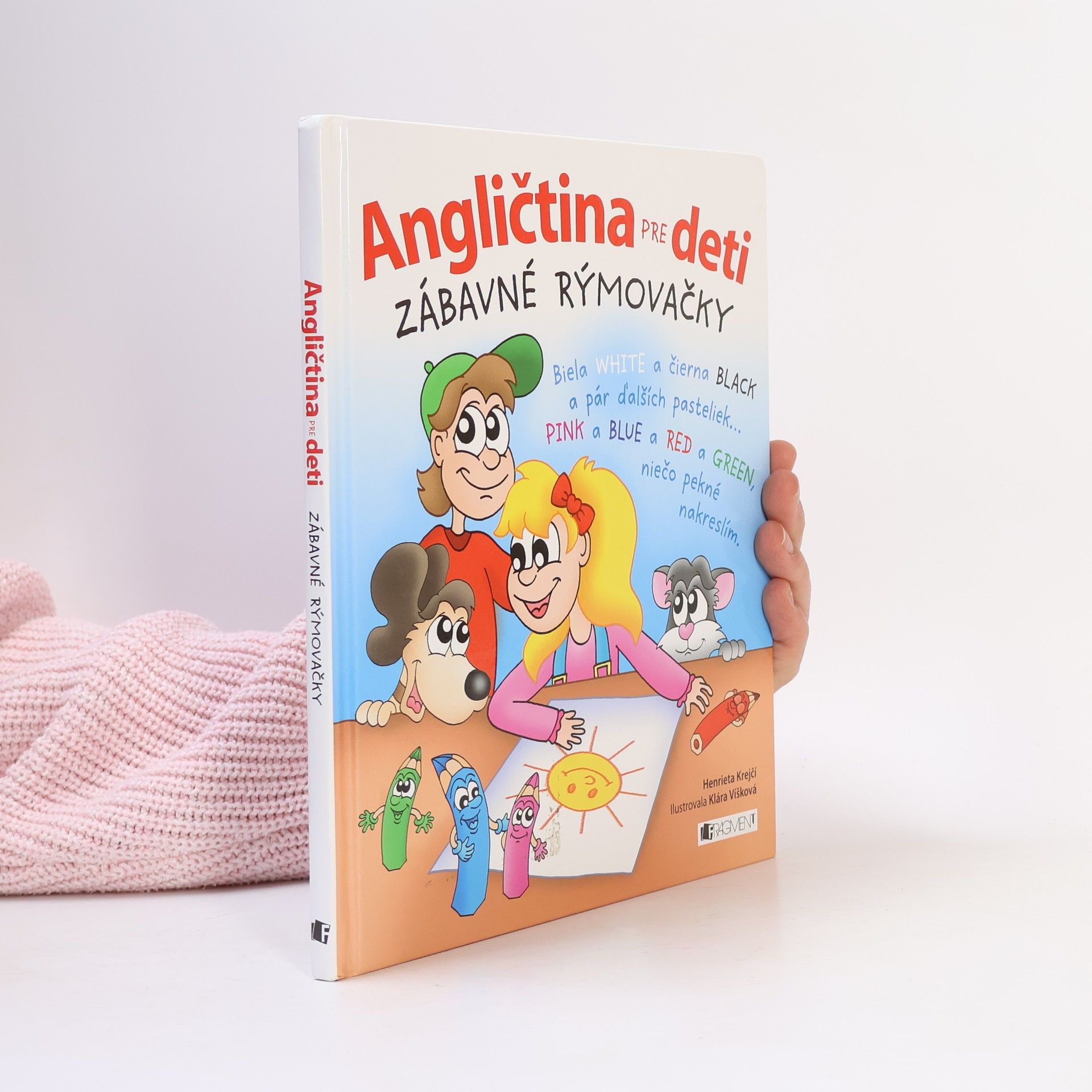 Henrieta Krejčí Angličtina pre deti: Zábavné rýmovačky