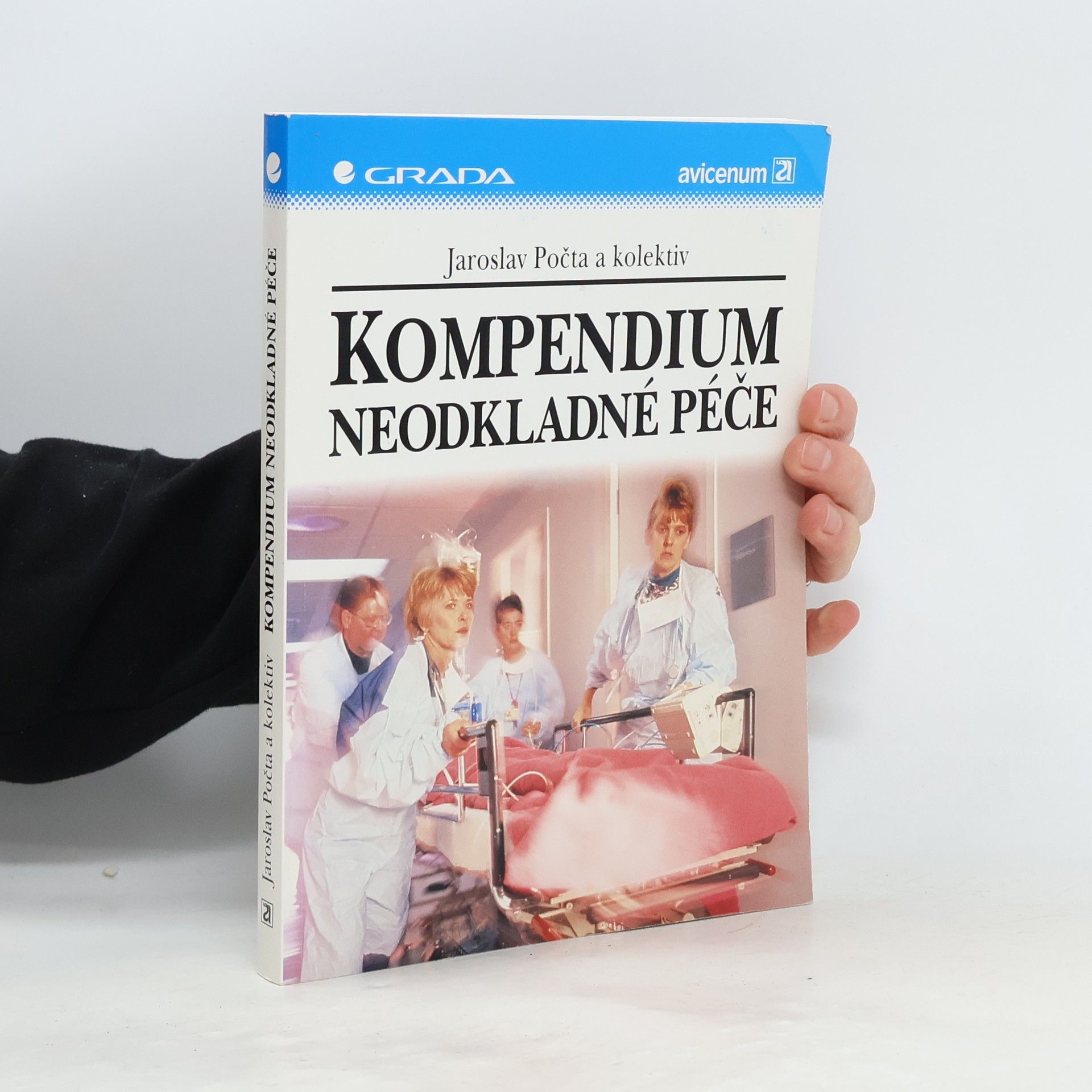 Jaroslav Počta Kompendium neodkladné péče