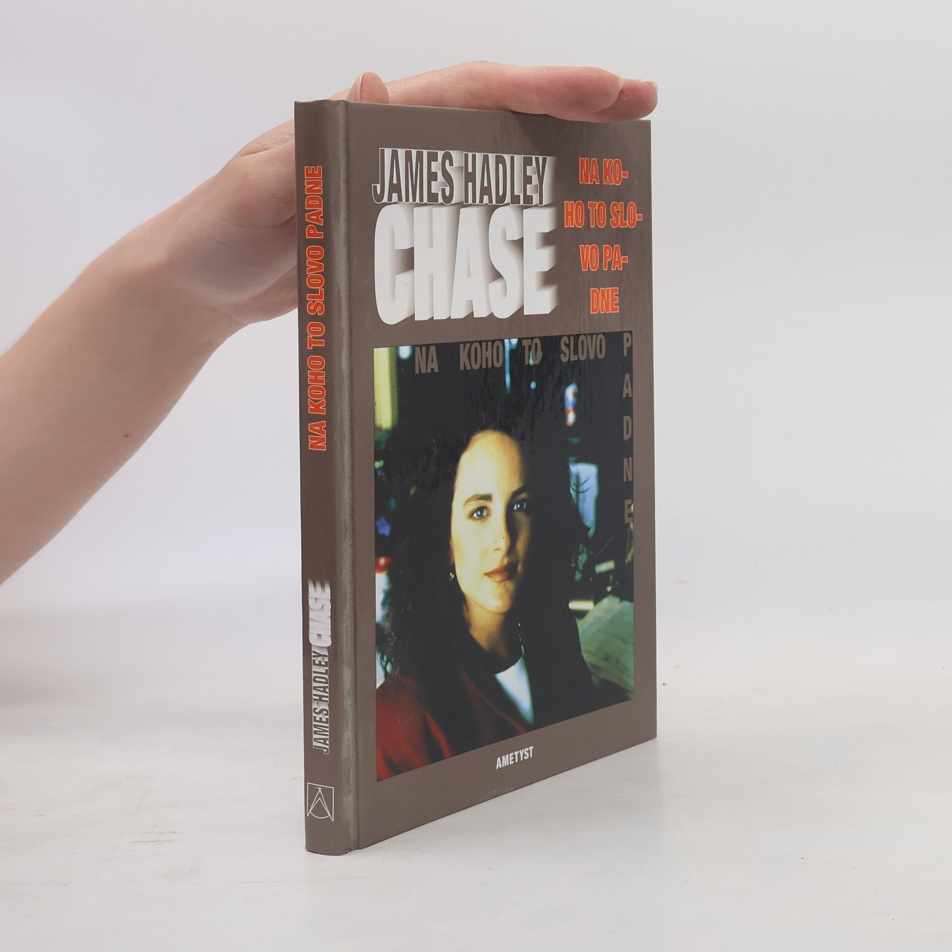 James Hadley Chase Na koho to slovo padne