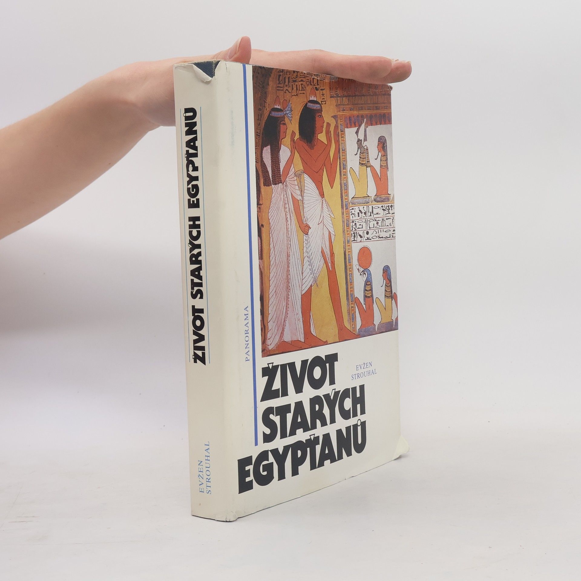 Evžen Strouhal Život starých Egypťanů