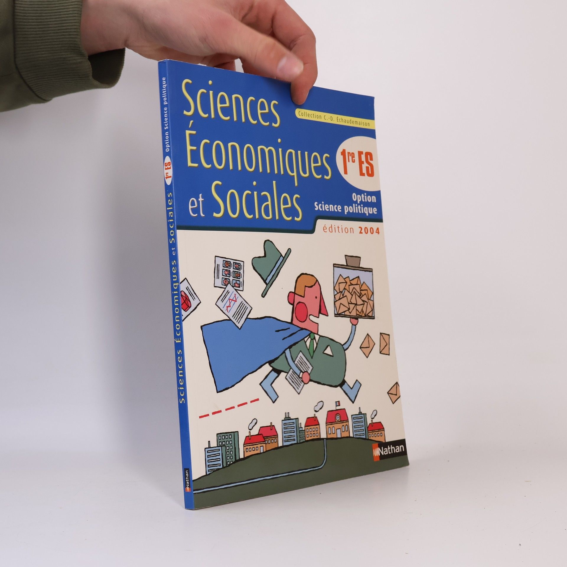 Monique Abellard Collection C.-D. Échaudemaison: Sciences économiques et sociales