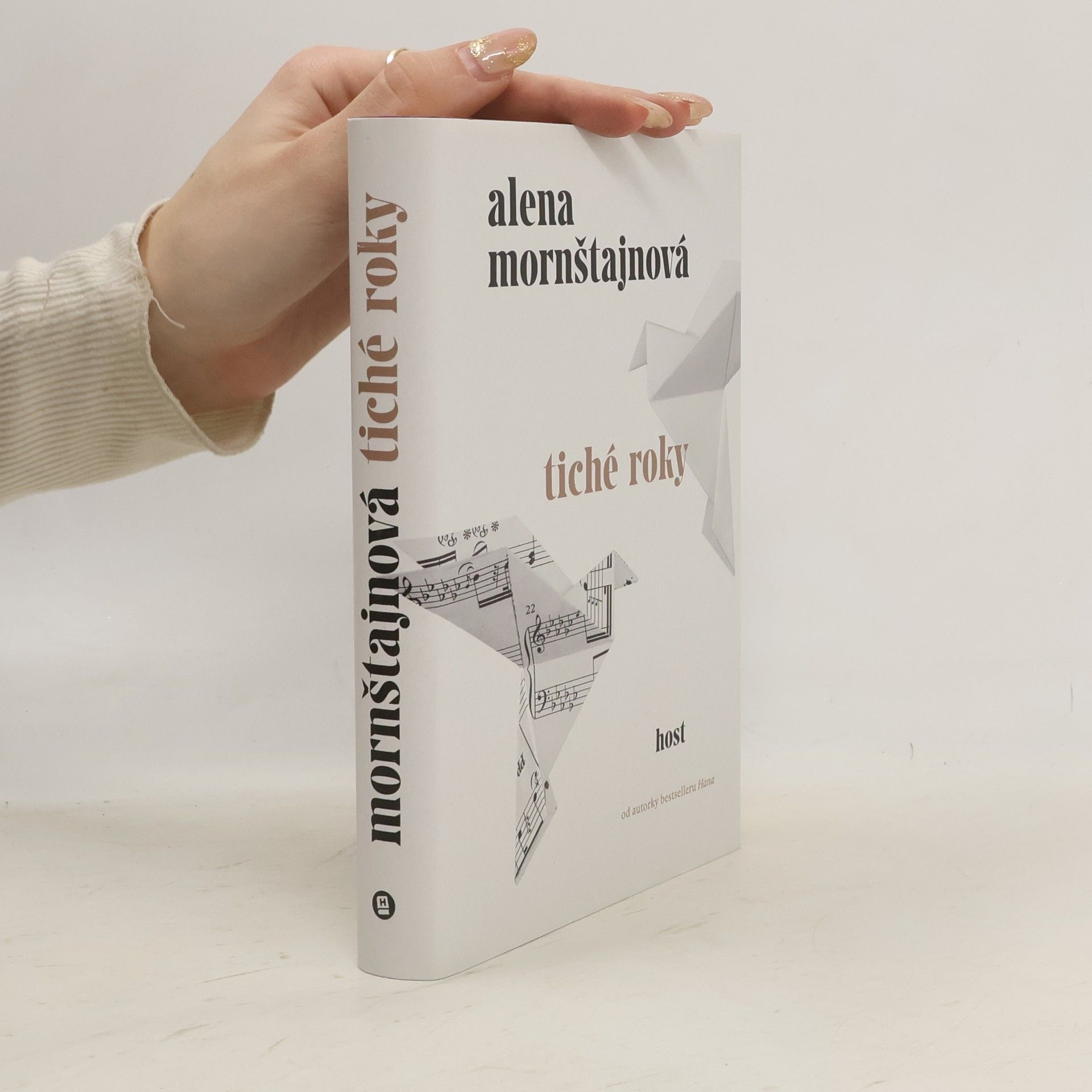 Alena Mornštajnová Tiché roky