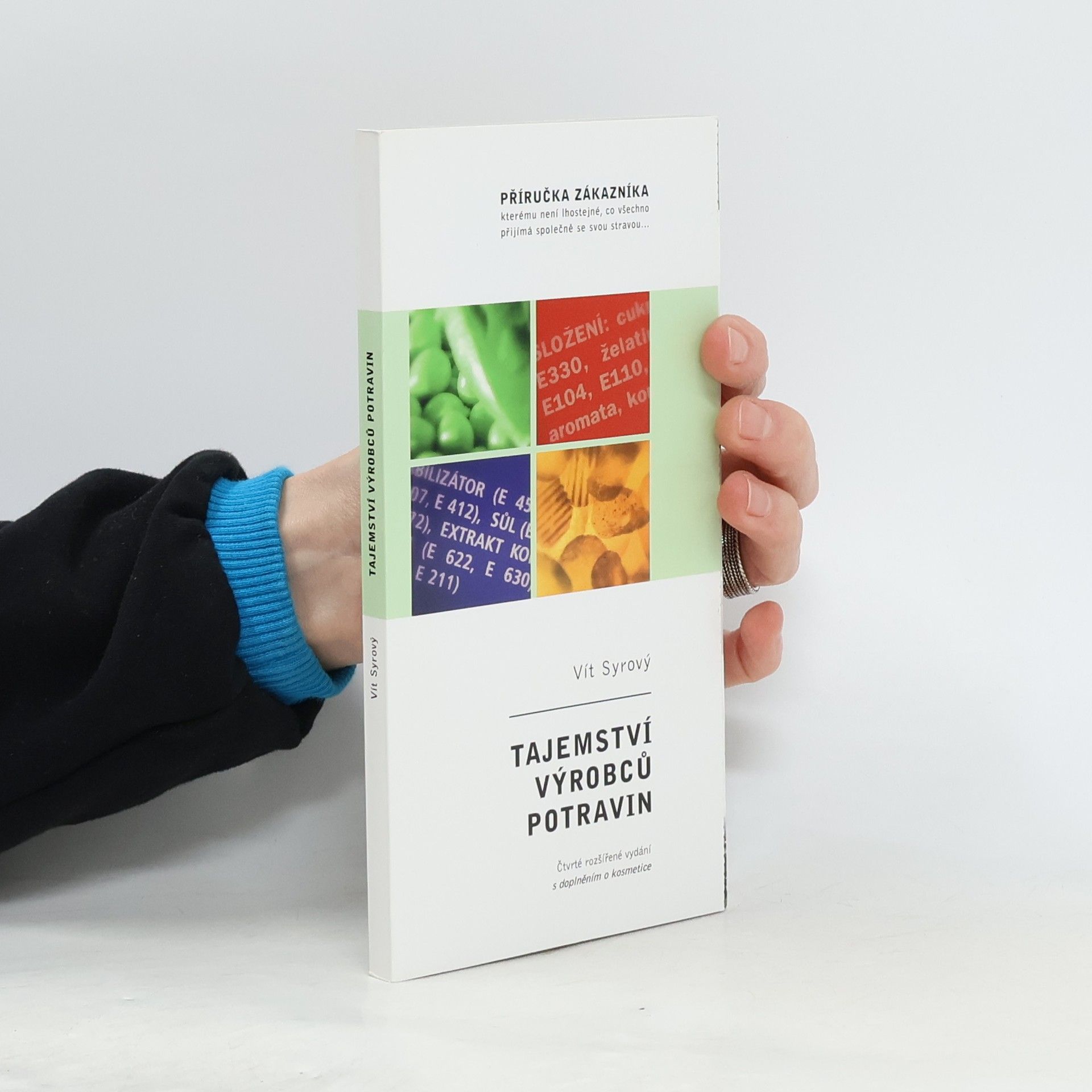 Vít Syrový Tajemství výrobců potravin