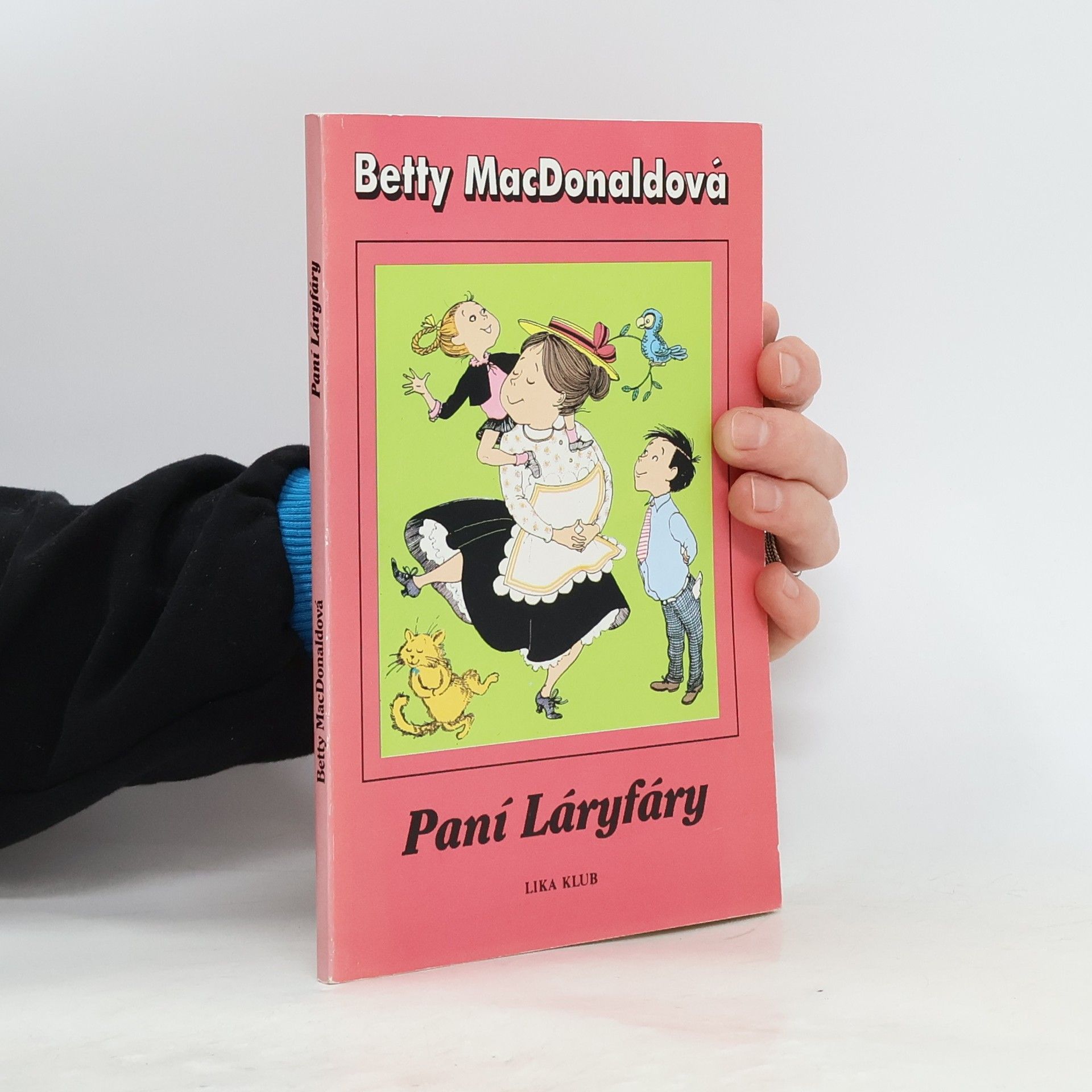 Betty MacDonald Paní Láryfáry