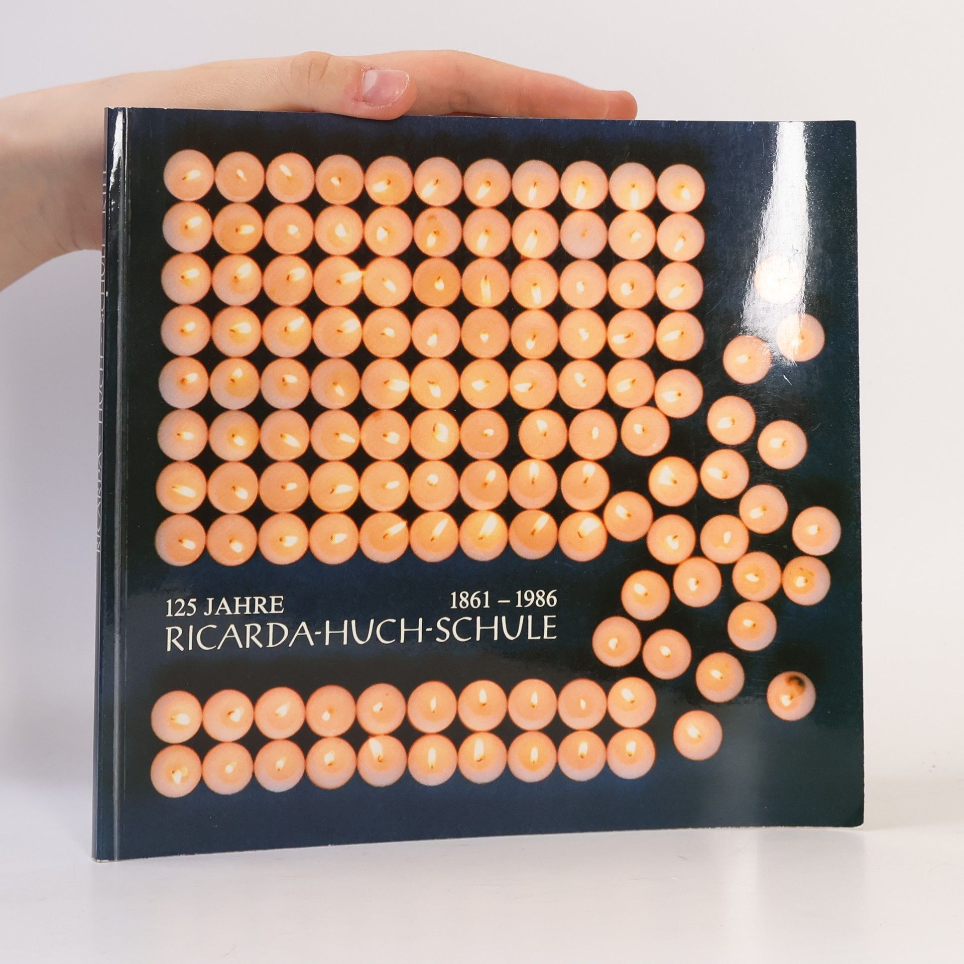 Autorenkollektiv 125 Jahre Ricarda Huch Schule 1861-1986