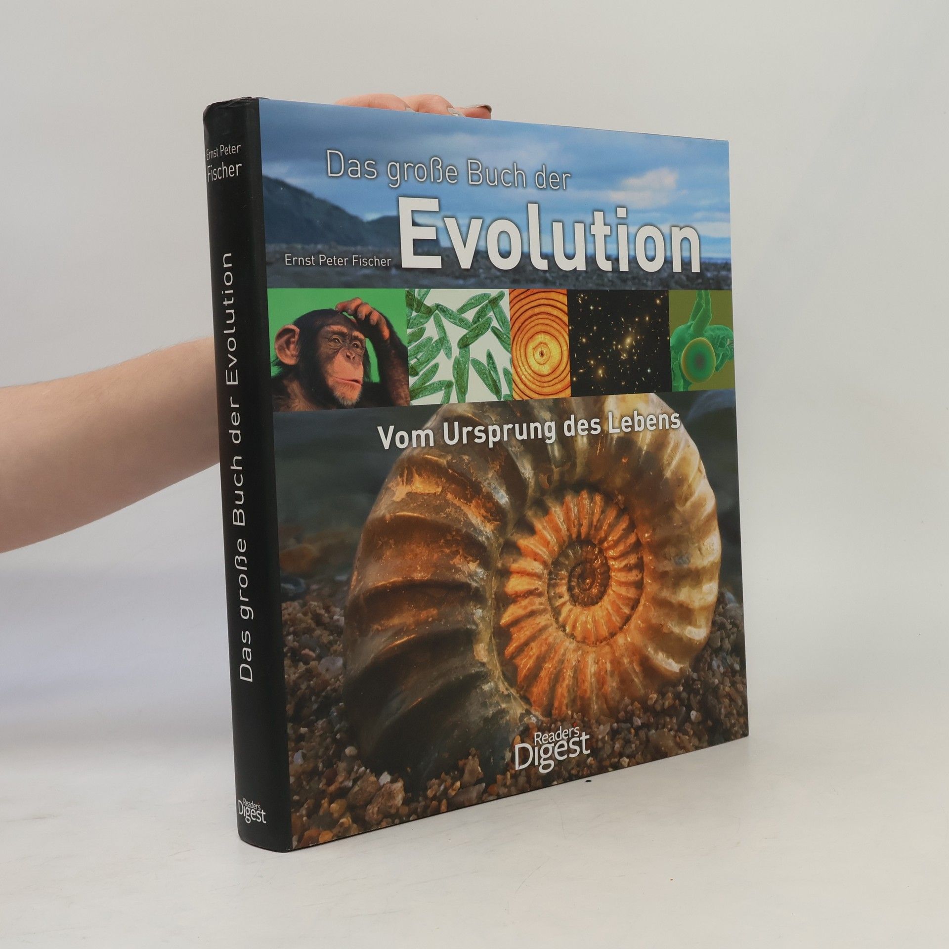 Ernst Fischer Das große Buch der Evolution. Vom Ursprung des Lebens