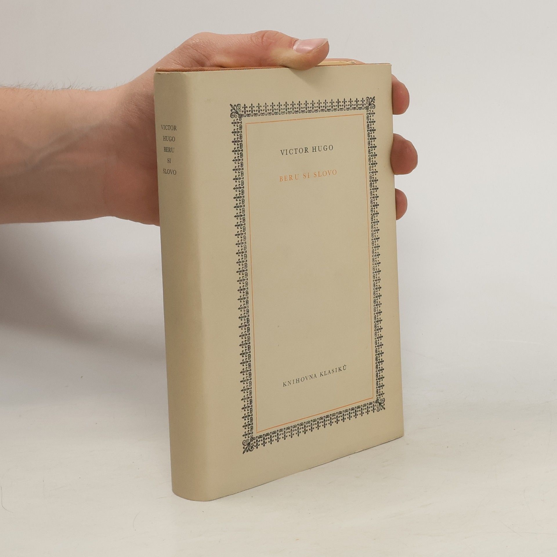 Victor Hugo Beru si slovo