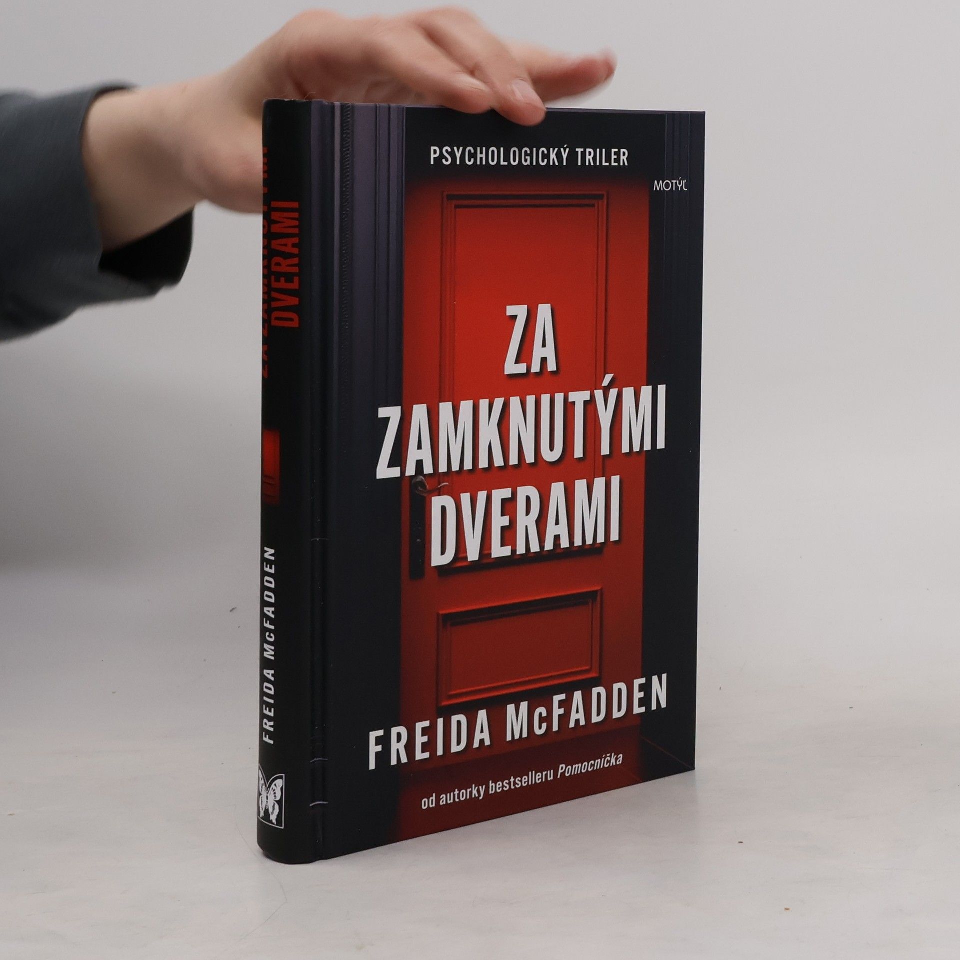 Freida McFadden Za zamknutými dverami
