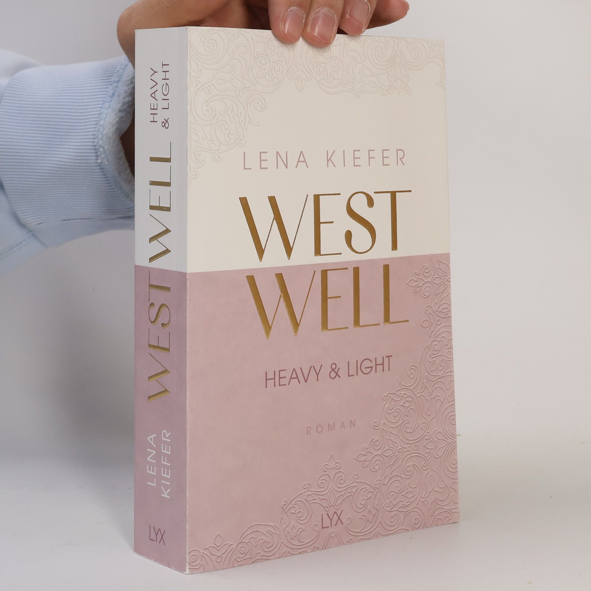 Lena Kiefer Westwell. Heavy & Light