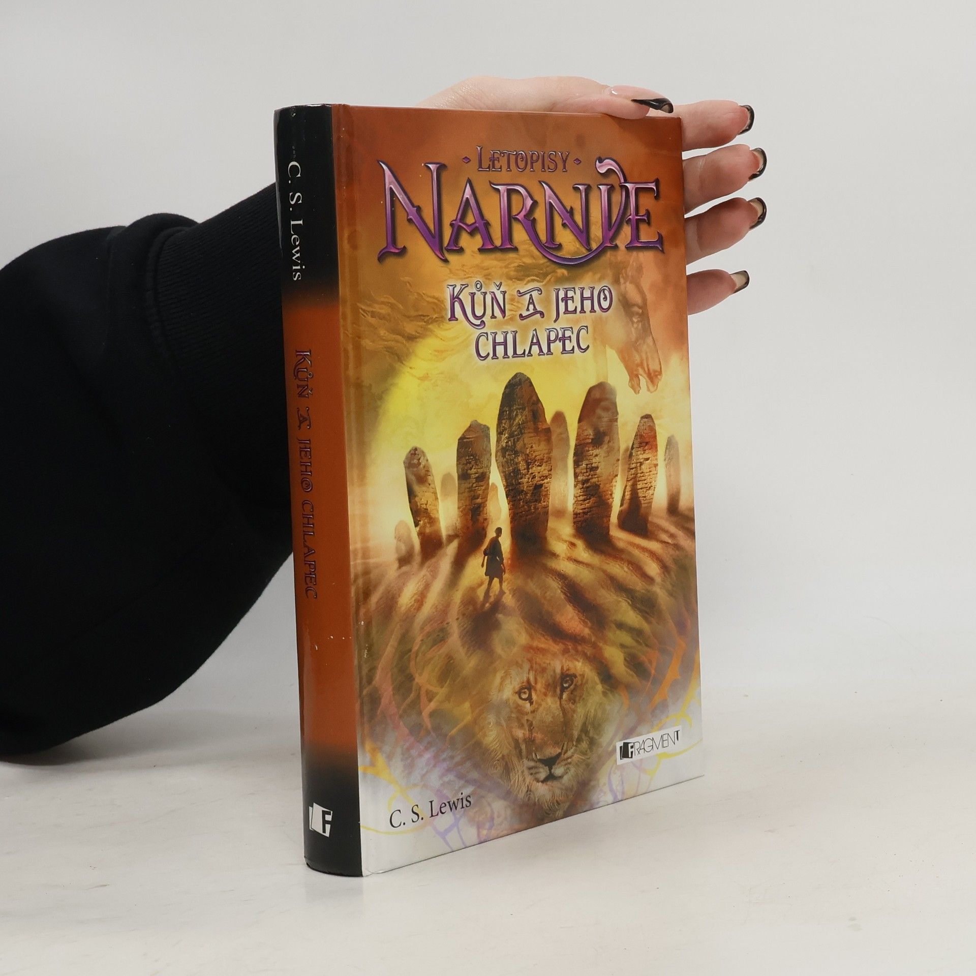 Clive Staples Lewis Letopisy Narnie. Kůň a jeho chlapec