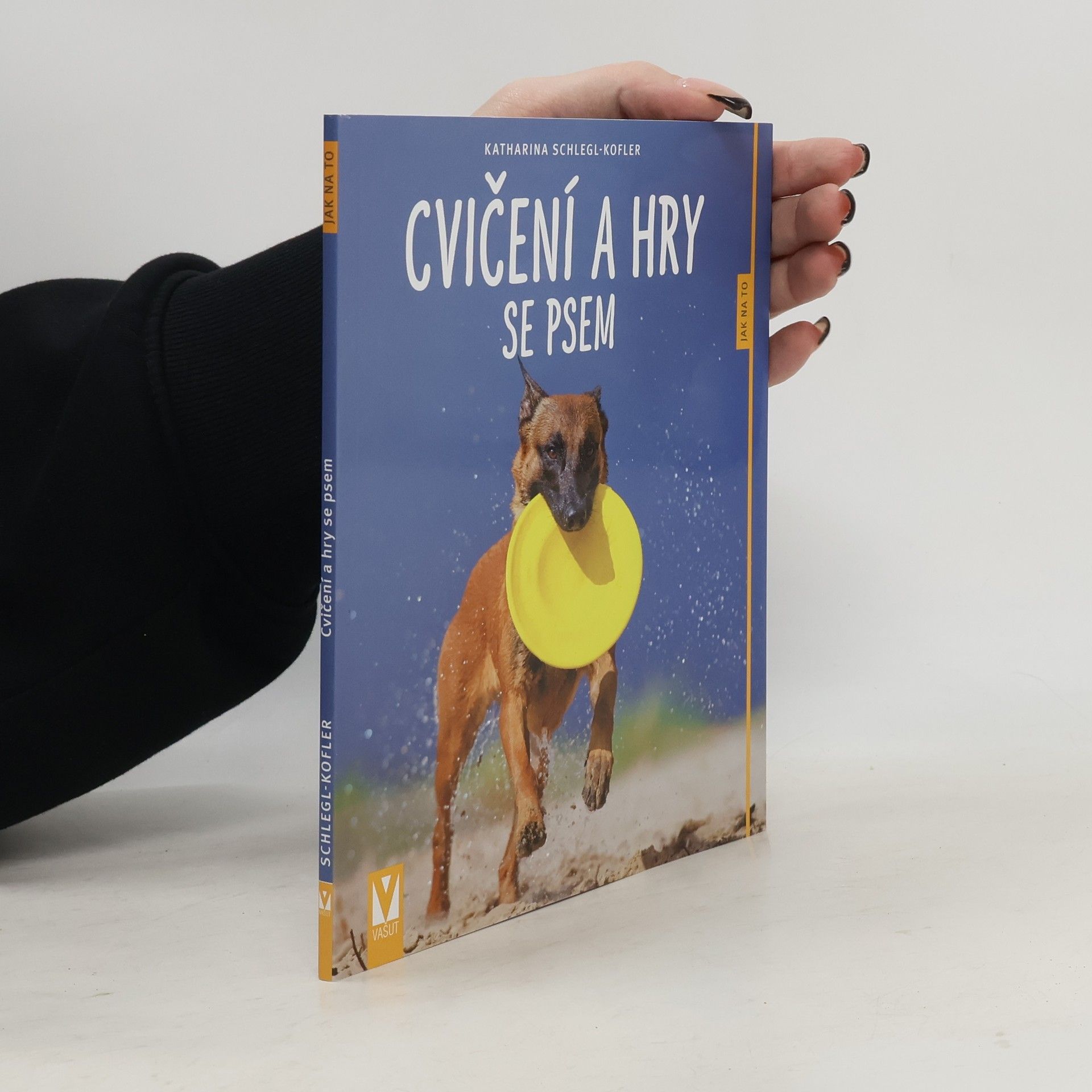Katharina Schleg Kofler Cvičení a hry se psem