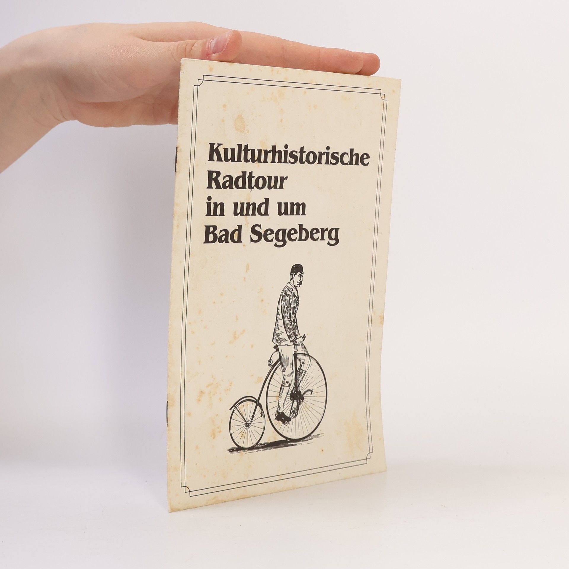 Autorenkollektiv Kulturhistorische Radtour in und um Bad Segeberg