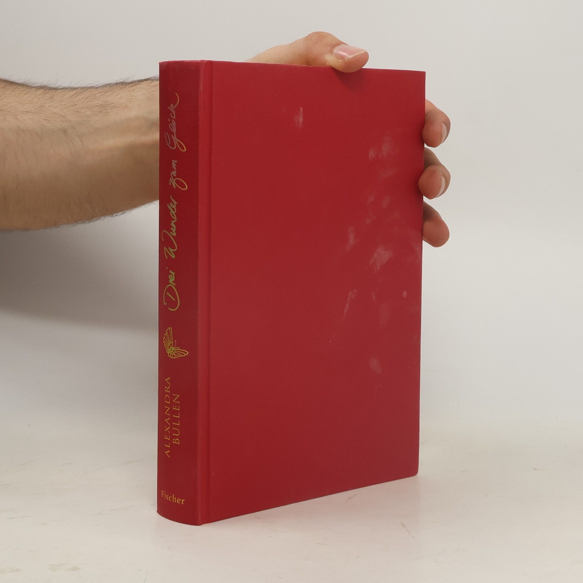 Alexandra Bullen Drei Wunder zum Glück