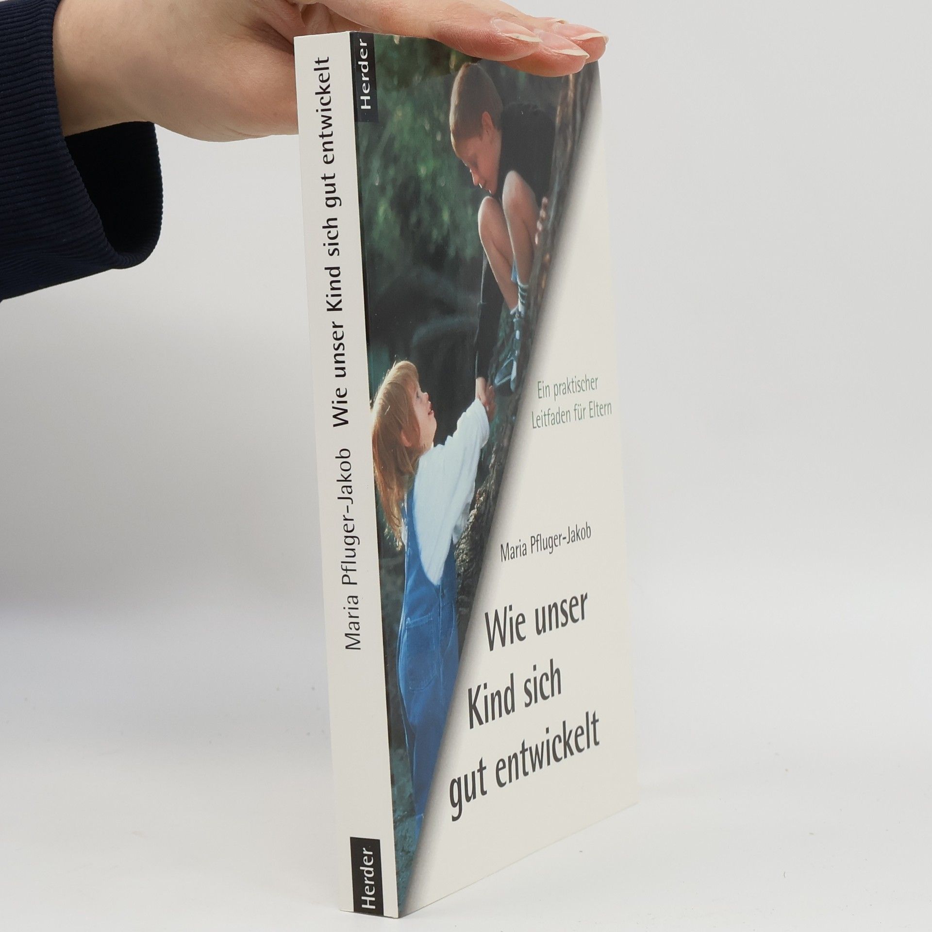 Maria Pfluger Jakob Wie unser Kind sich gut entwickelt